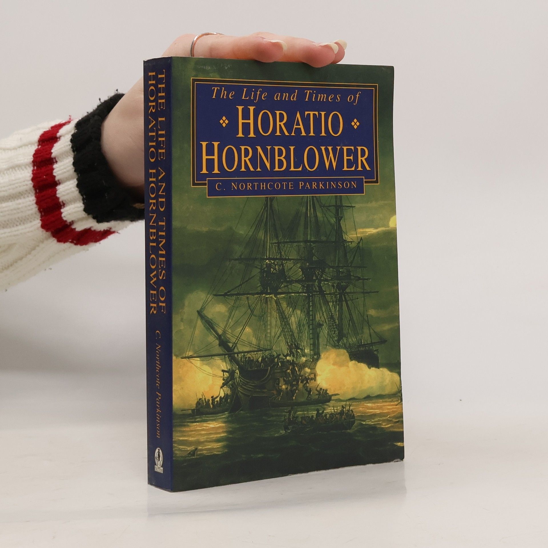 The Life and Times of Horatio Hornblower