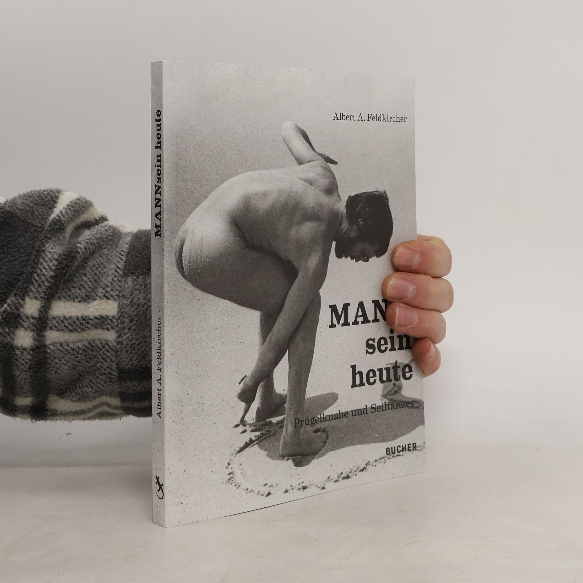 Albert A. Feldkircher MANNsein heute