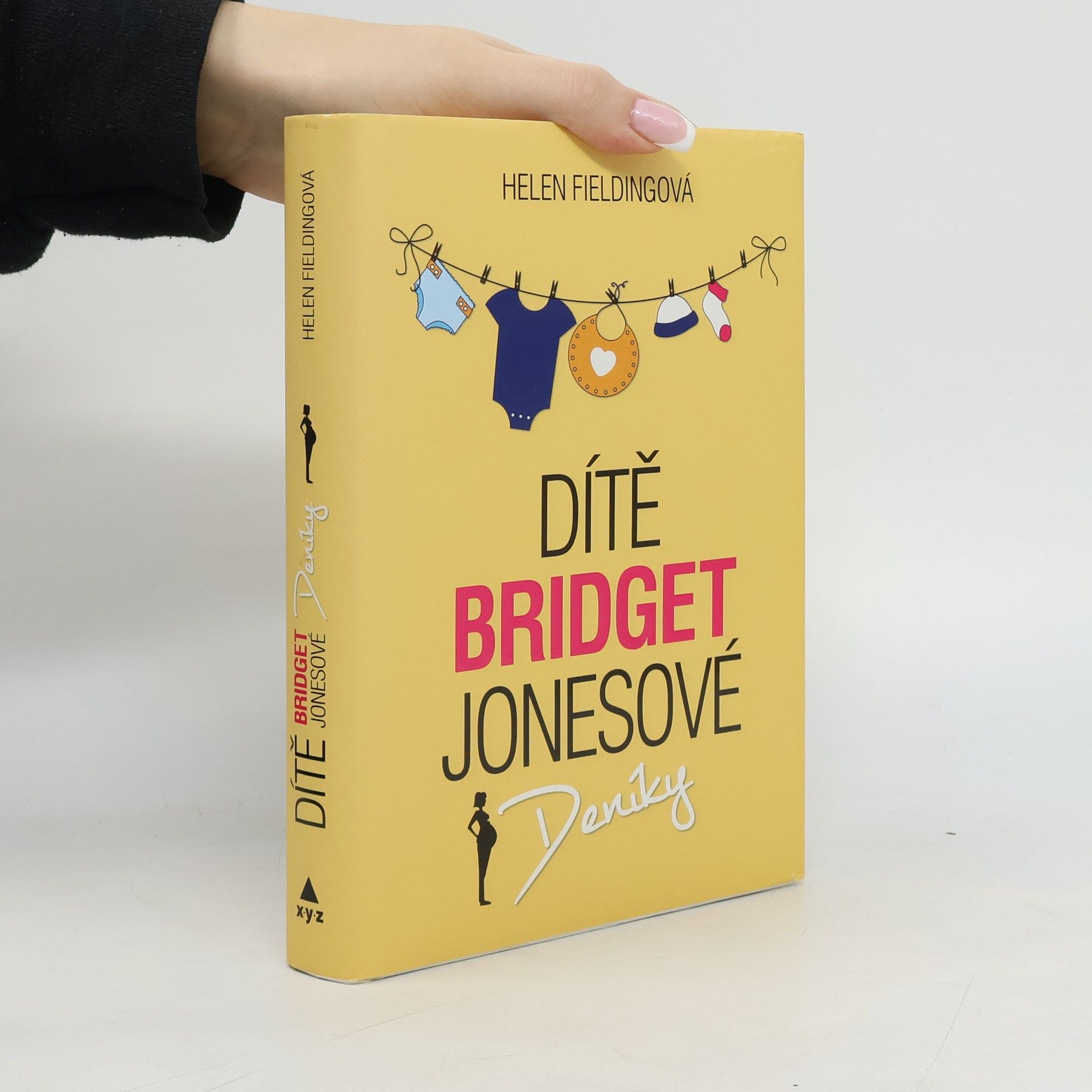 Helen Fielding Dítě Bridget Jonesové : Deníky