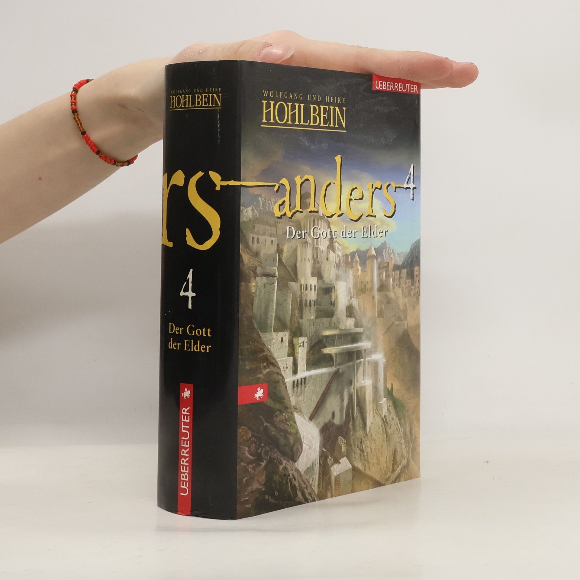 Wolfgang Hohlbein Anders 4: Der Gott der Elder