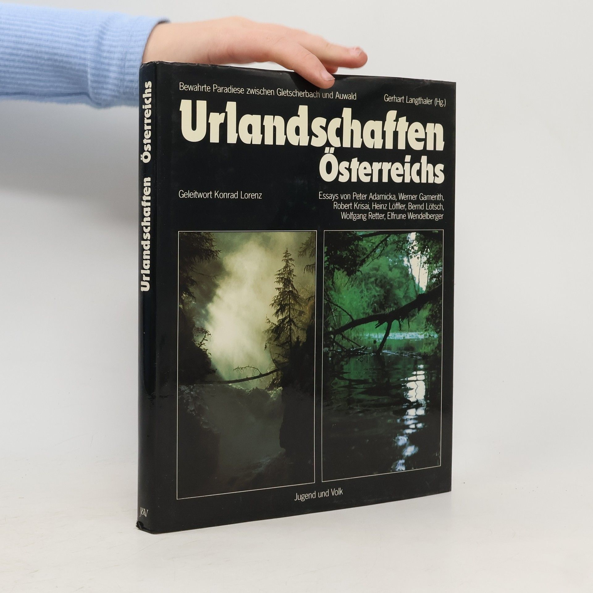 Gerhart Langthaler Urlandschaften Österreichs
