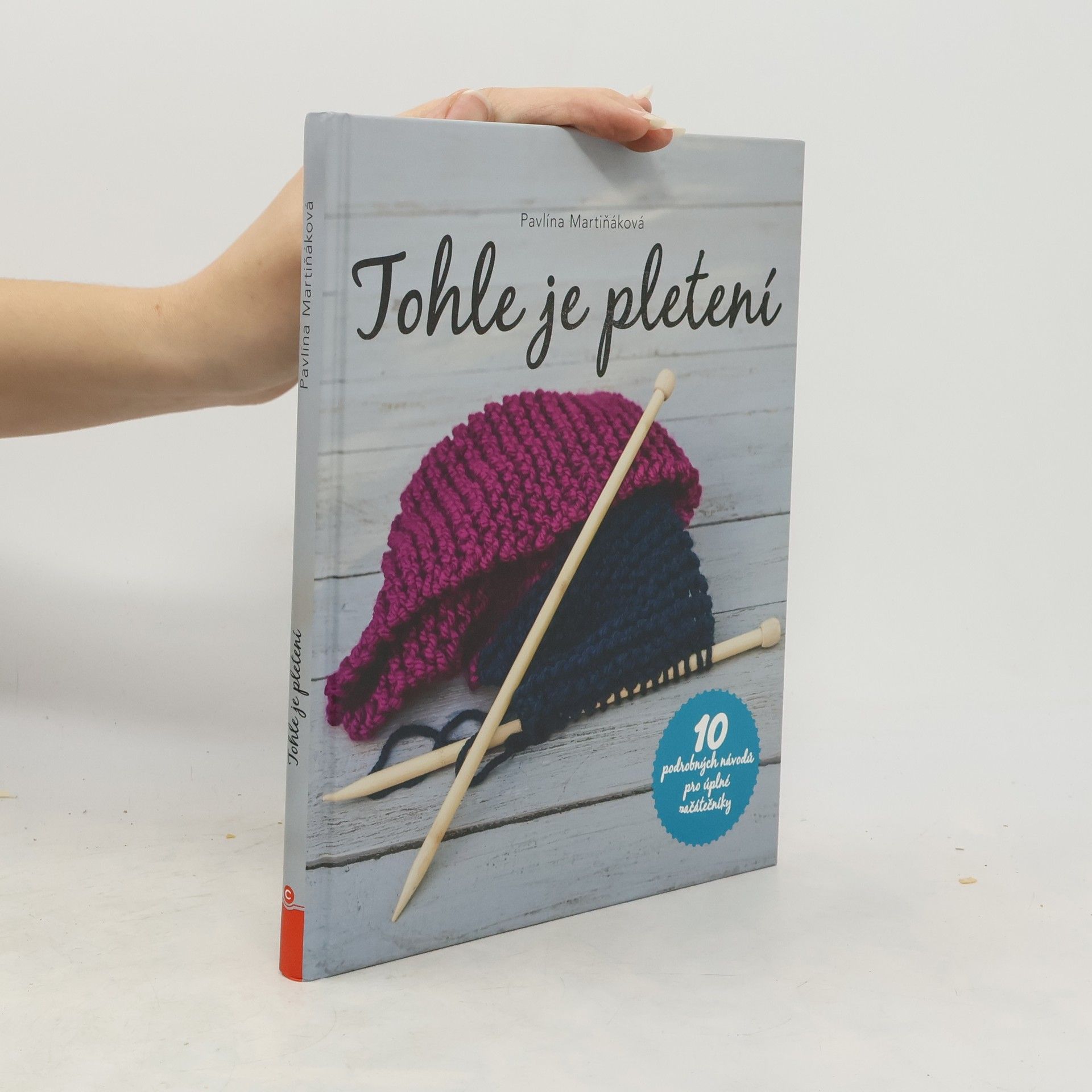 Pavlína Martiňáková Tohle je pletení