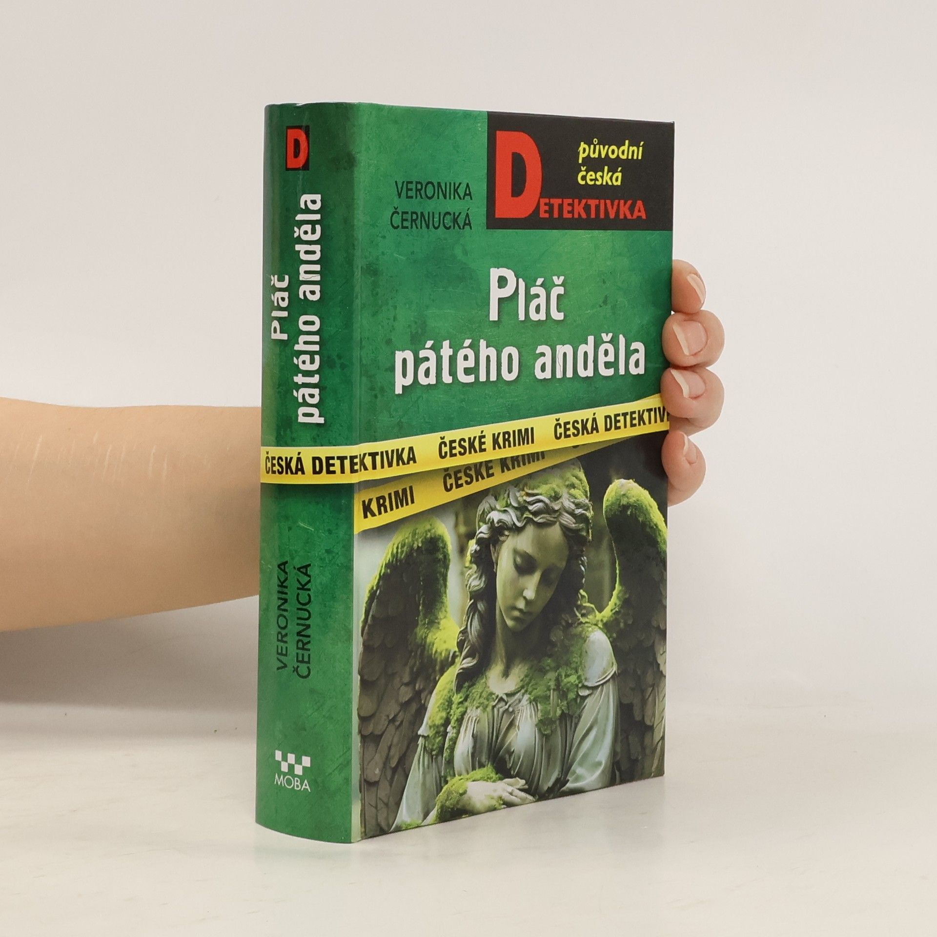 Veronika Černucká Původní česká detektivka: Pláč pátého anděla