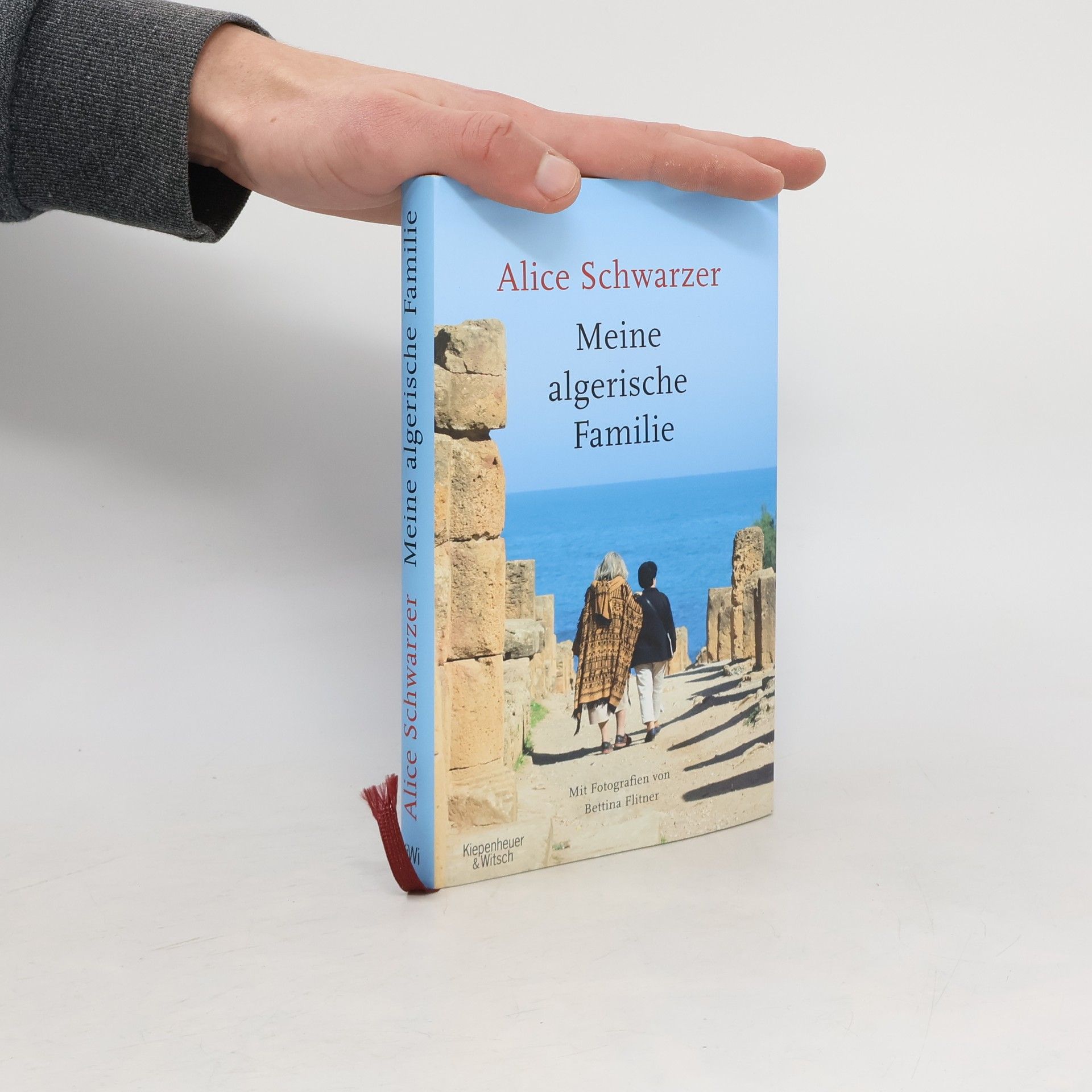 Alice Schwarzer Meine algerische Familie