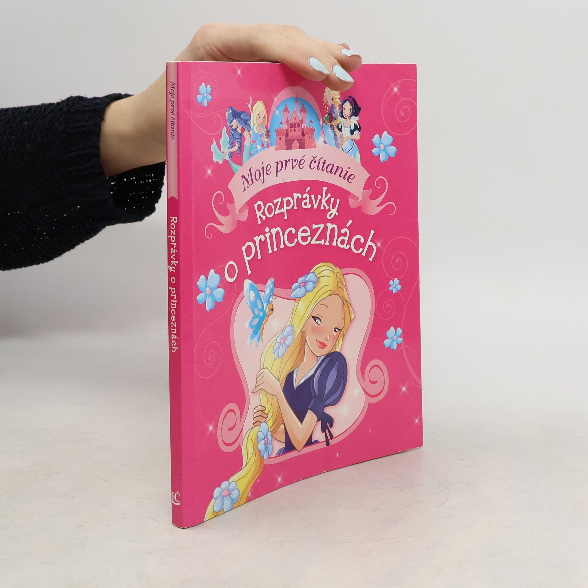 Autorenkollektiv Moje prvé čítanie: Rozprávky o princeznách
