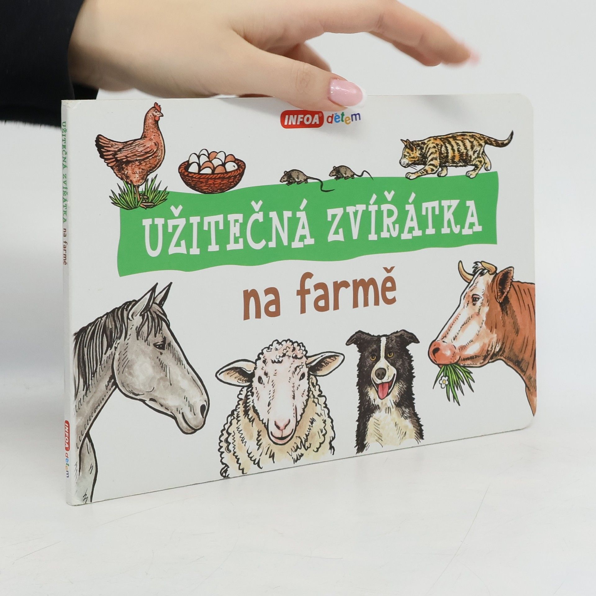 Ivana Vítová Užitečná zvířátka na farmě