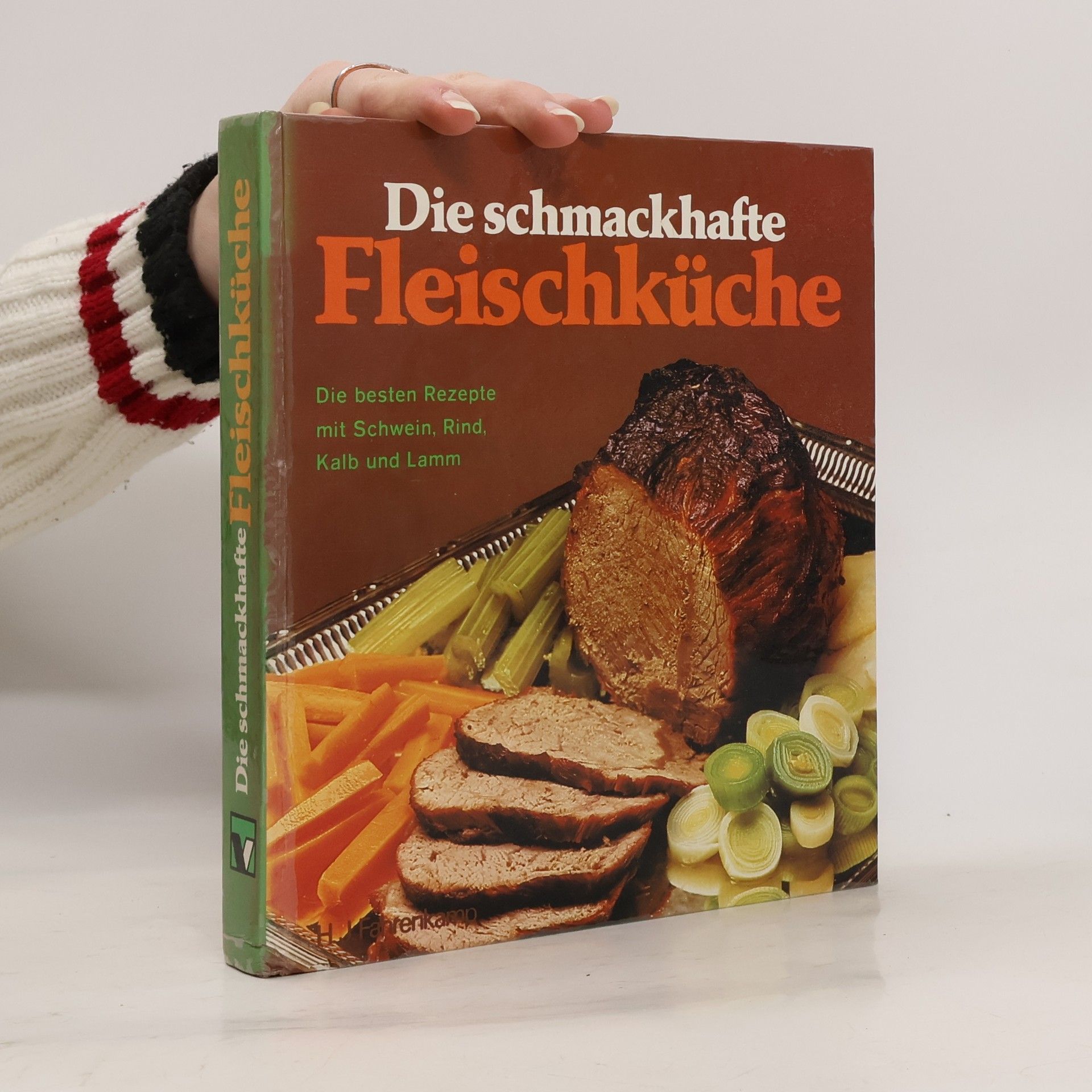 Autores varios Die schmackhafte Fleischküche