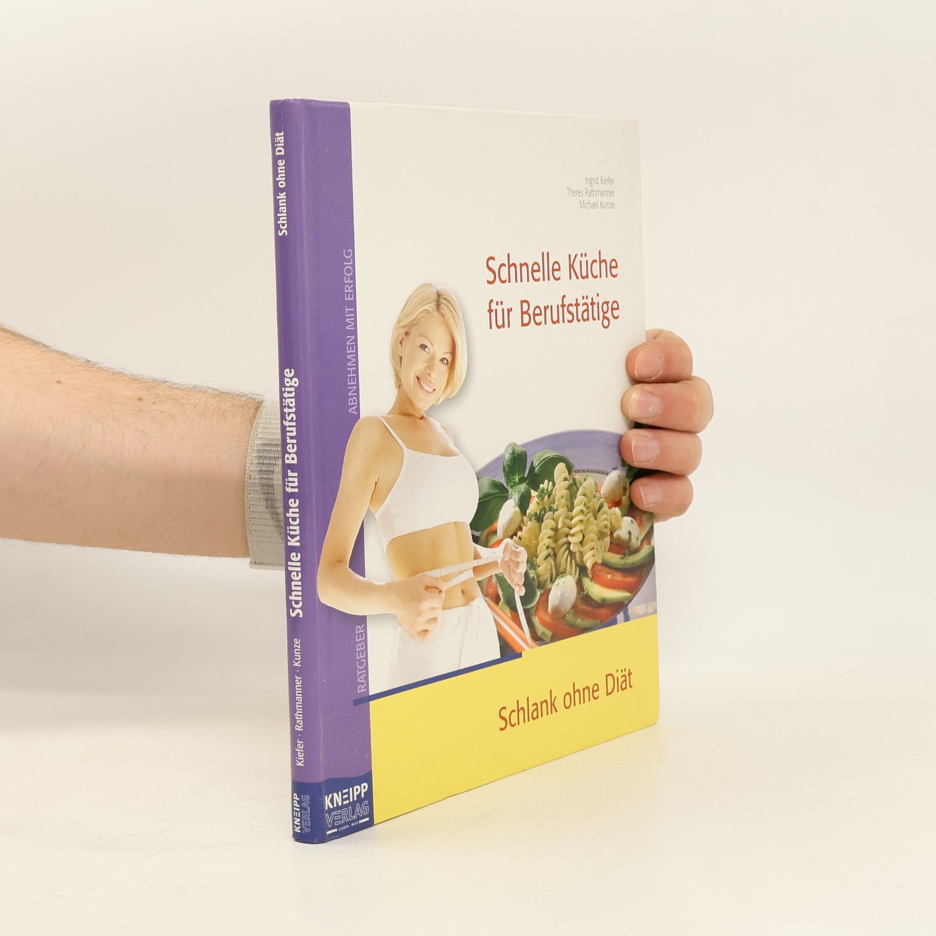 Ingrid Kiefer Schnelle, leichte Küche für Berufstätige
