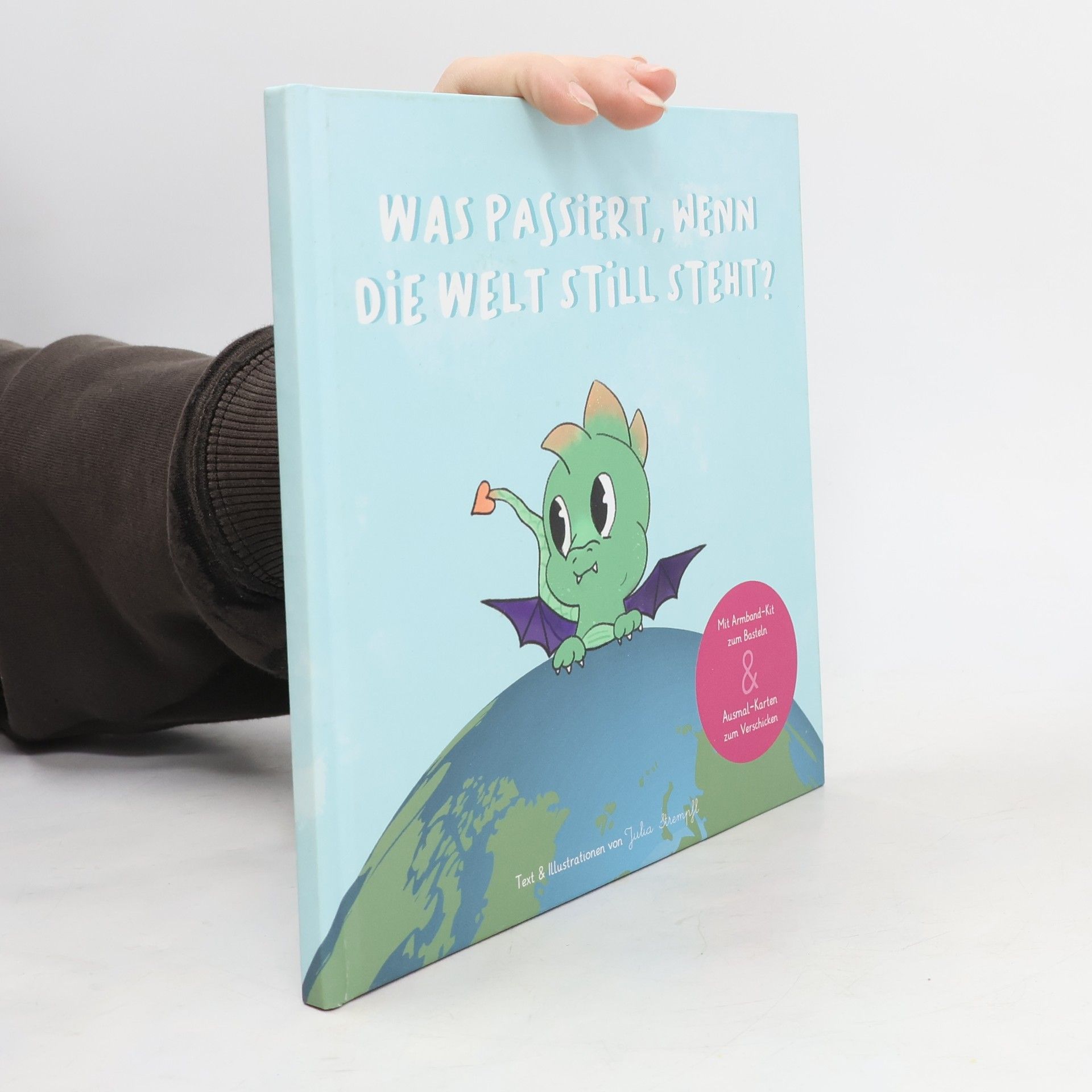 Julia Strempfl Was passiert, wenn die Welt still steht?