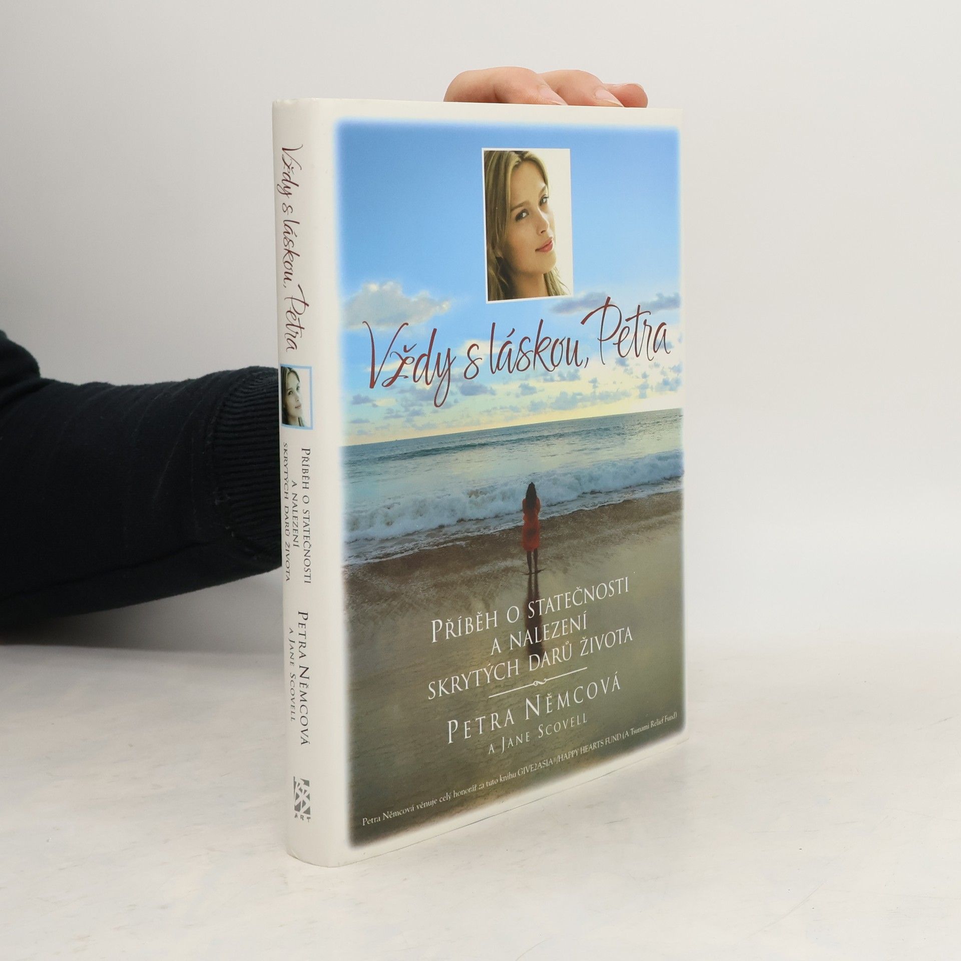 Vždy s láskou, Petra. Příběh o statečnosti a nalezení skrytých darů života