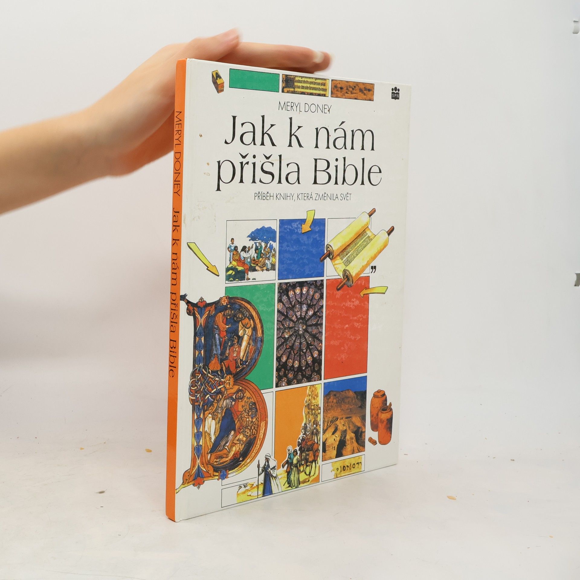 Meryl Doney Jak k nám přišla Bible