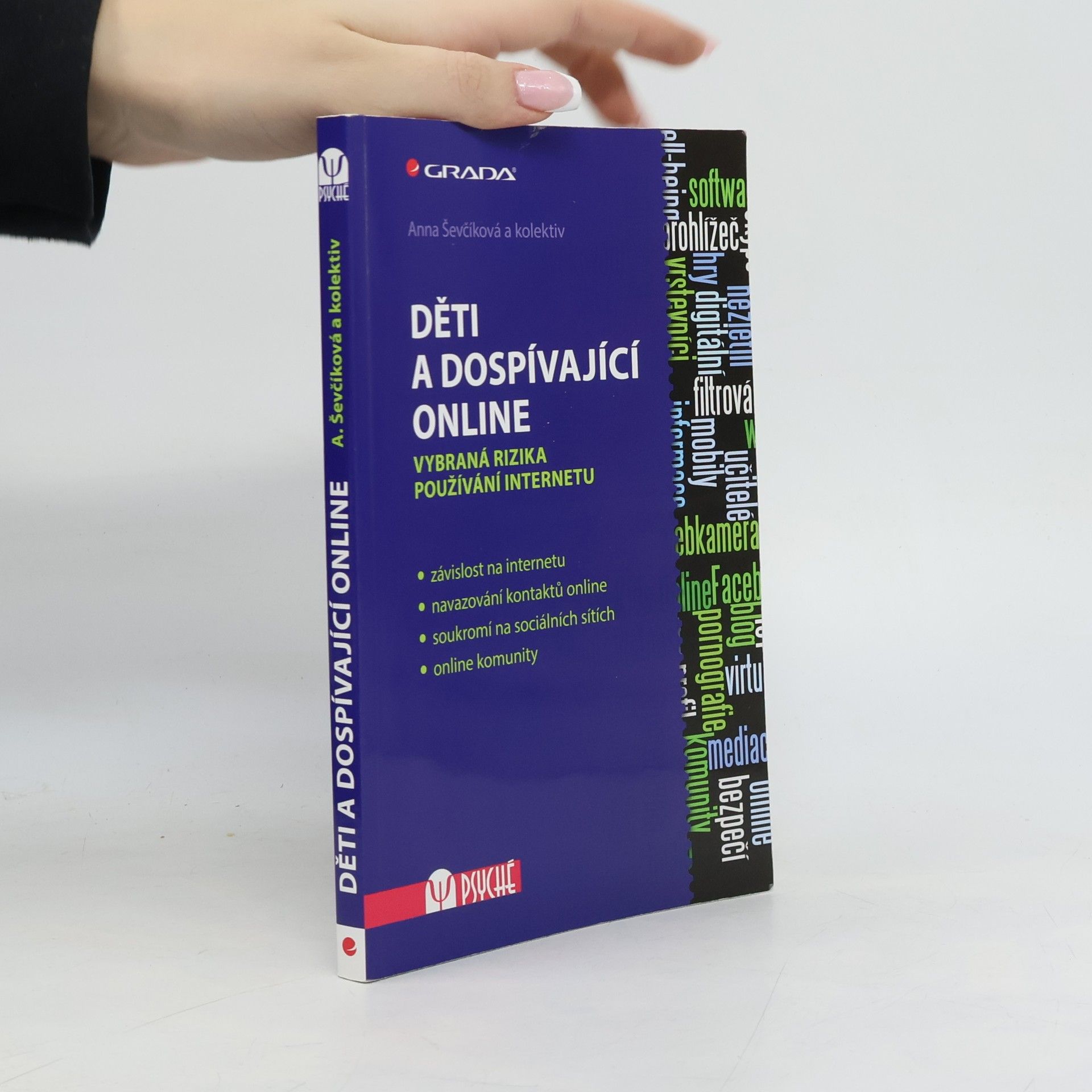 Anna Ševčíková Děti a dospívající online