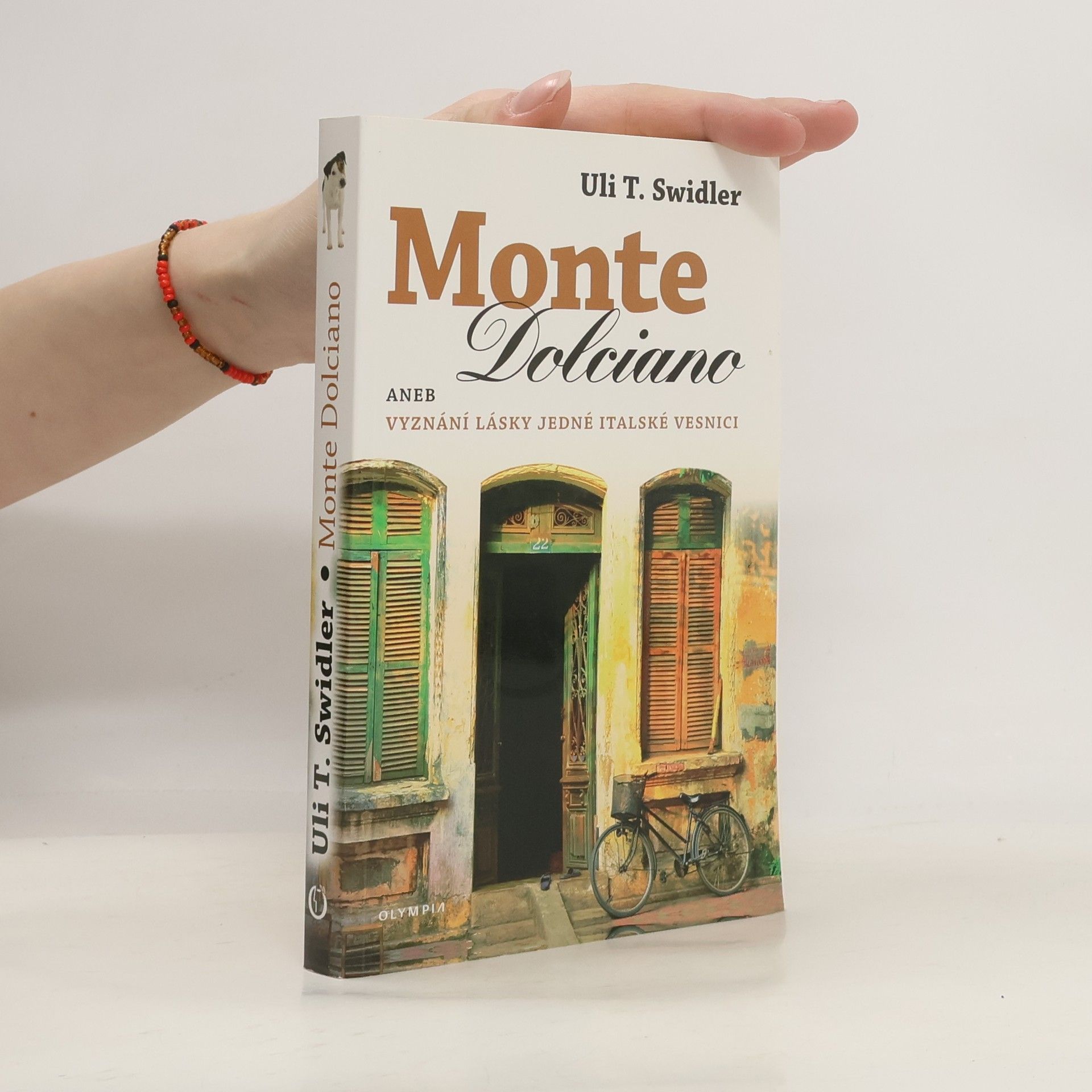 Monte Dolciano, aneb, Vyznání lásky jedné italské vesnici