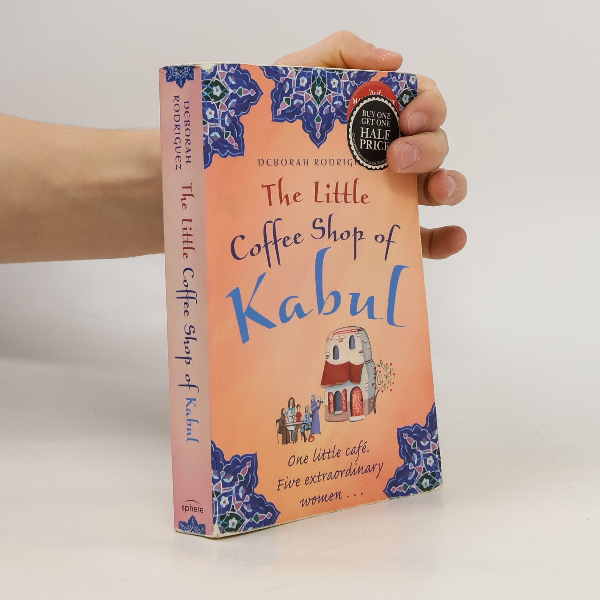 Deborah Rodriguez The Little Coffee Shop of Kabul