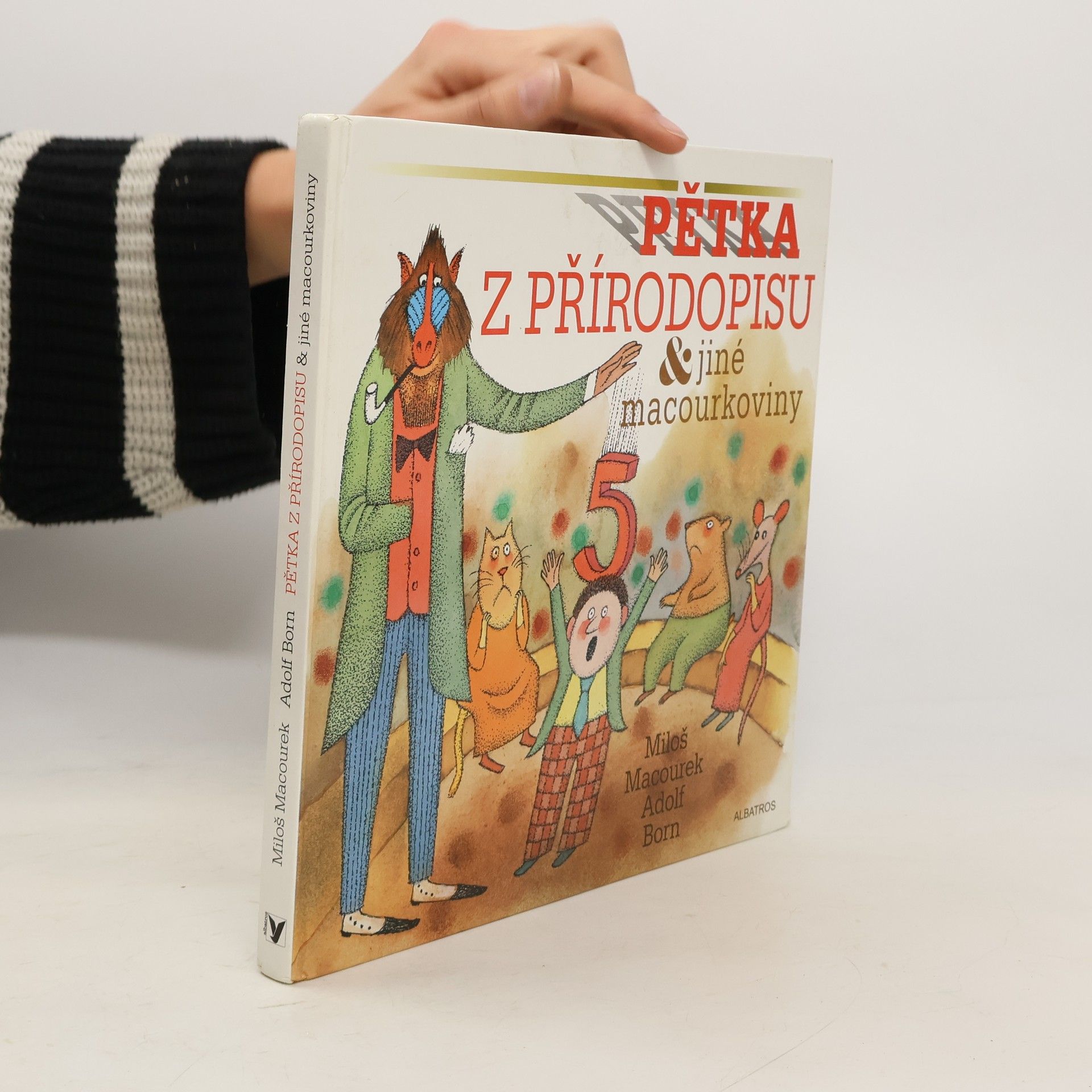 Miloš Macourek Pětka z přírodopisu & jiné macourkoviny