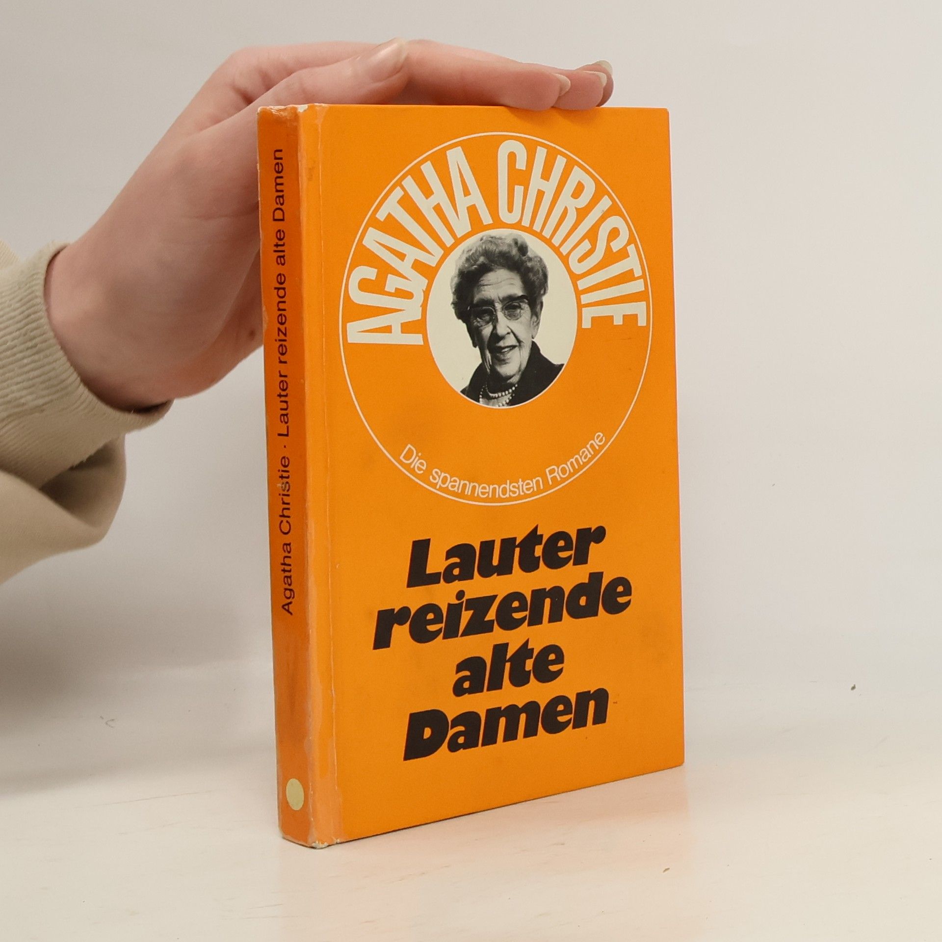 Agatha Christie Lauter reizende alte Damen