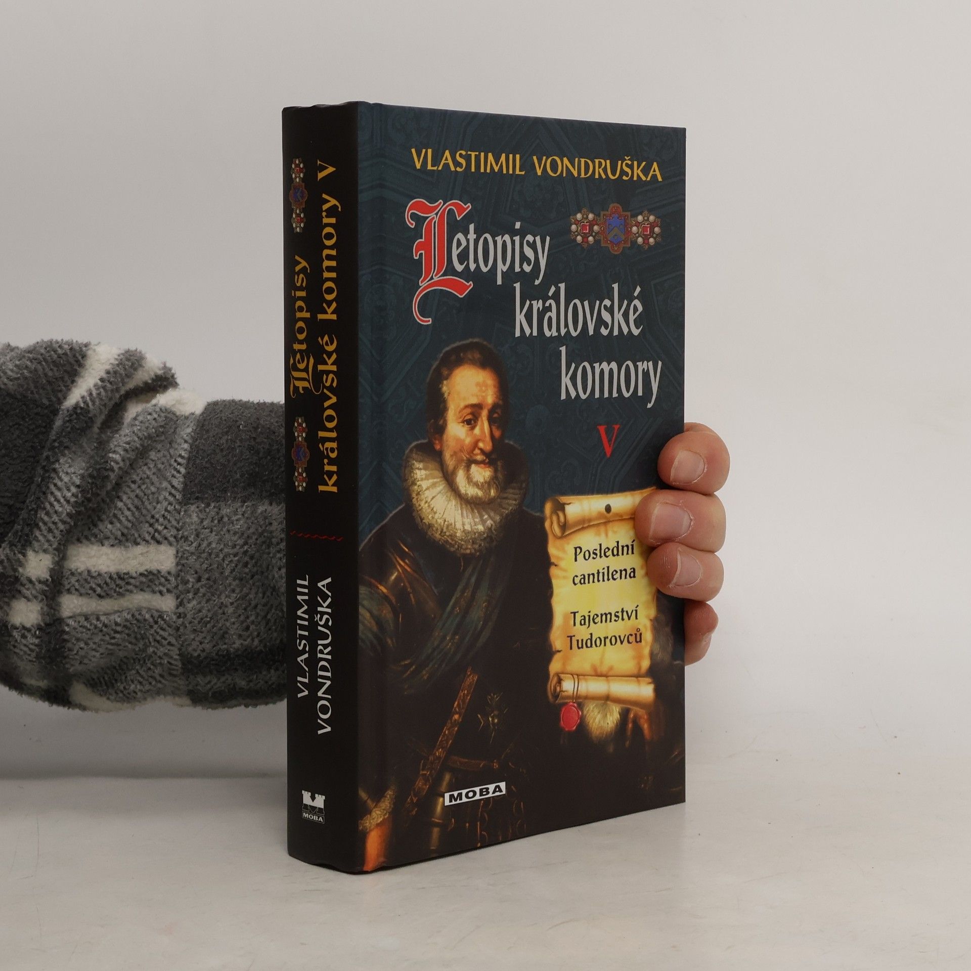 Vlastimil Vondruška Poslední cantilena. Tajemství Tudorovců.