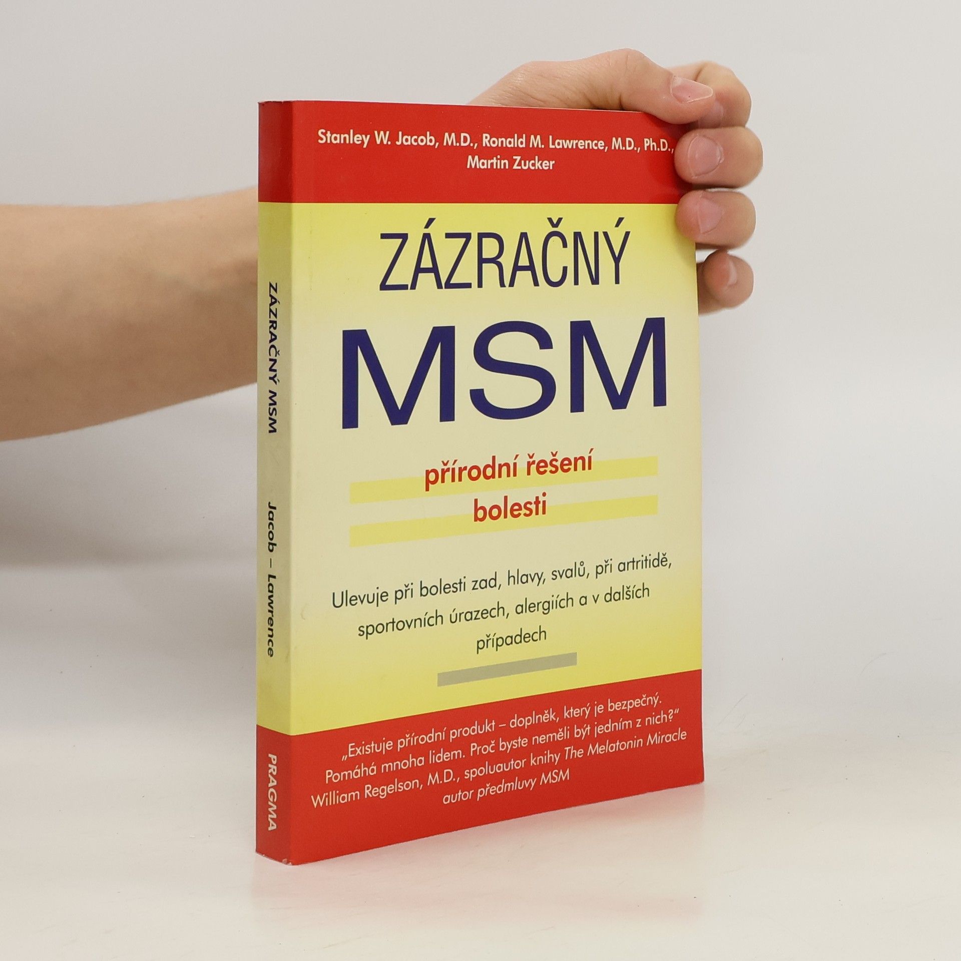 Stanley Jacob Zázračný MSM