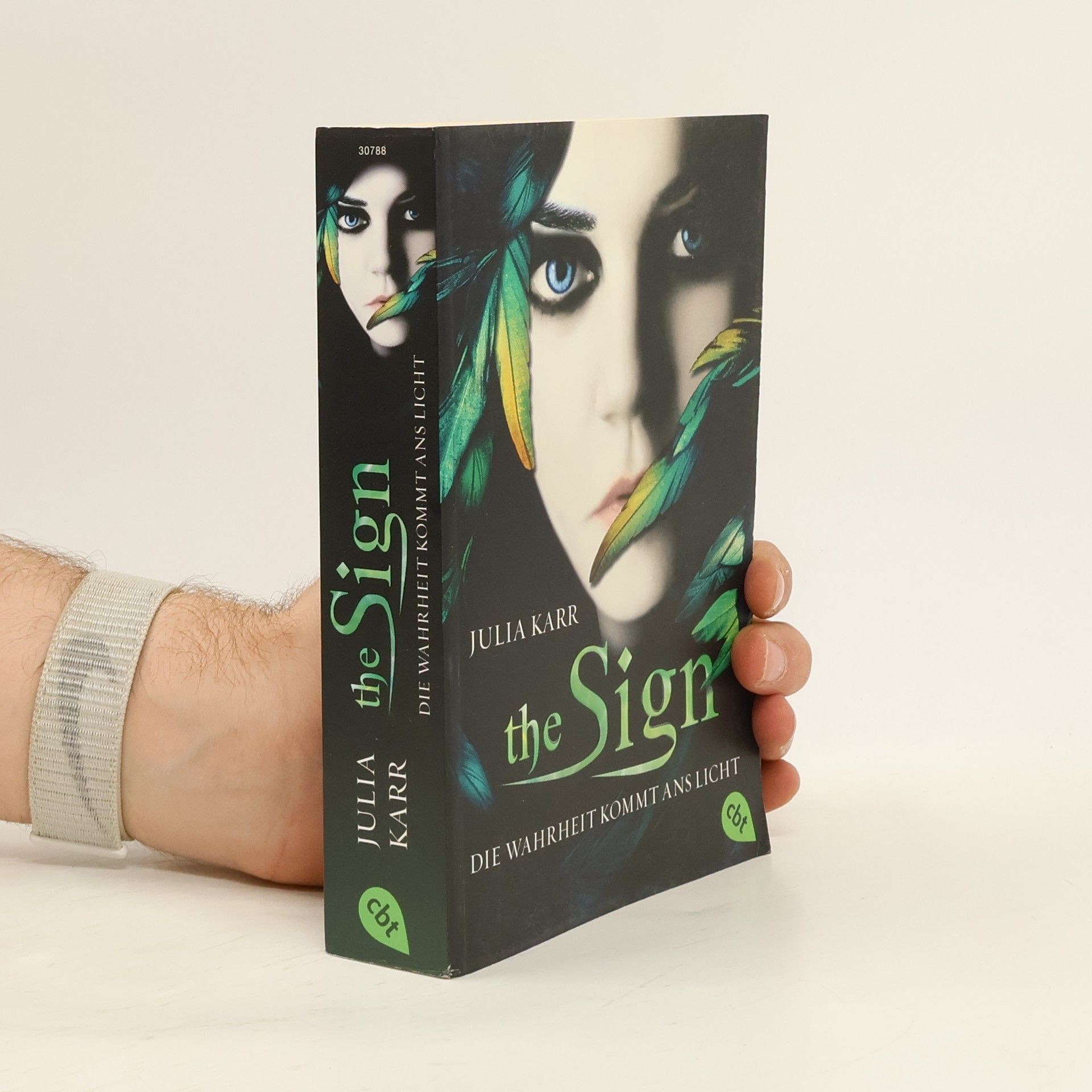 Julia Karr The Sign - Die Wahrheit kommt ans Licht