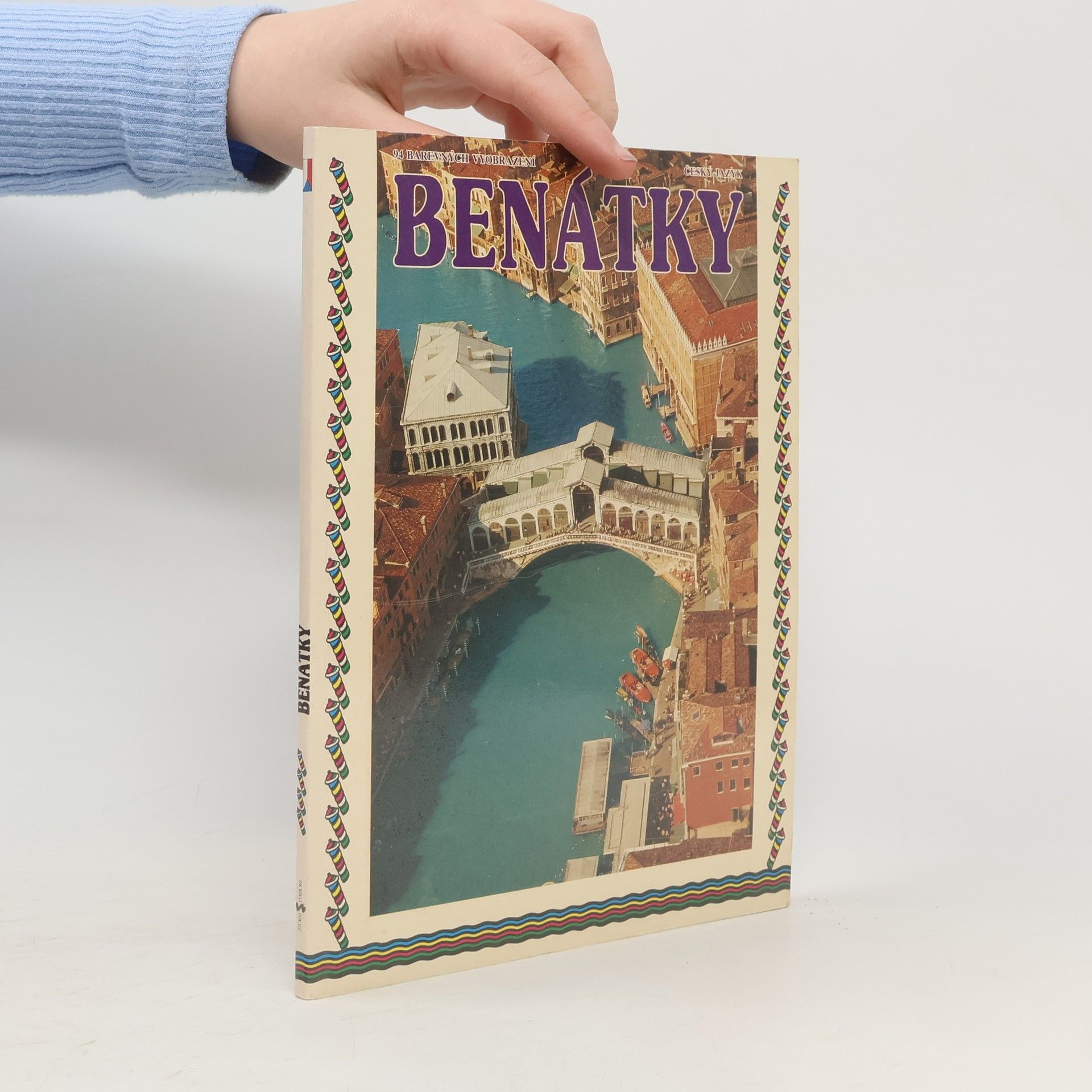 Benátky. 94 barevných vyobrazení