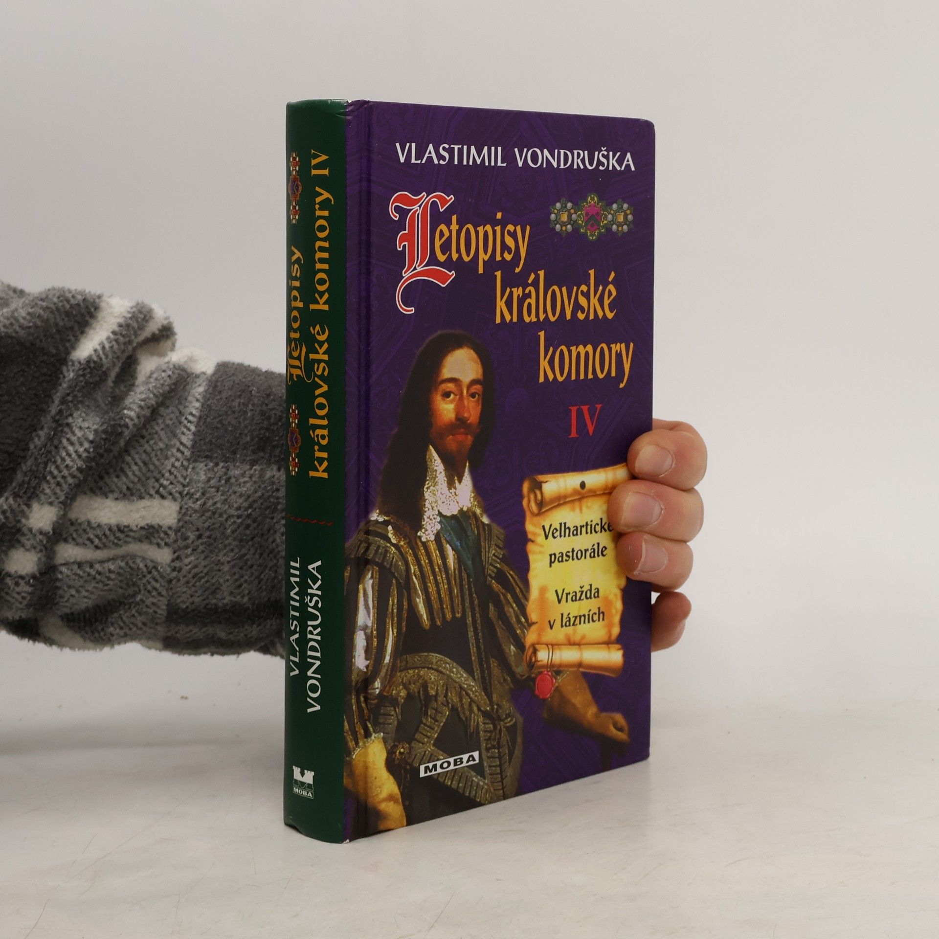Vlastimil Vondruška Letopisy královské komory IV