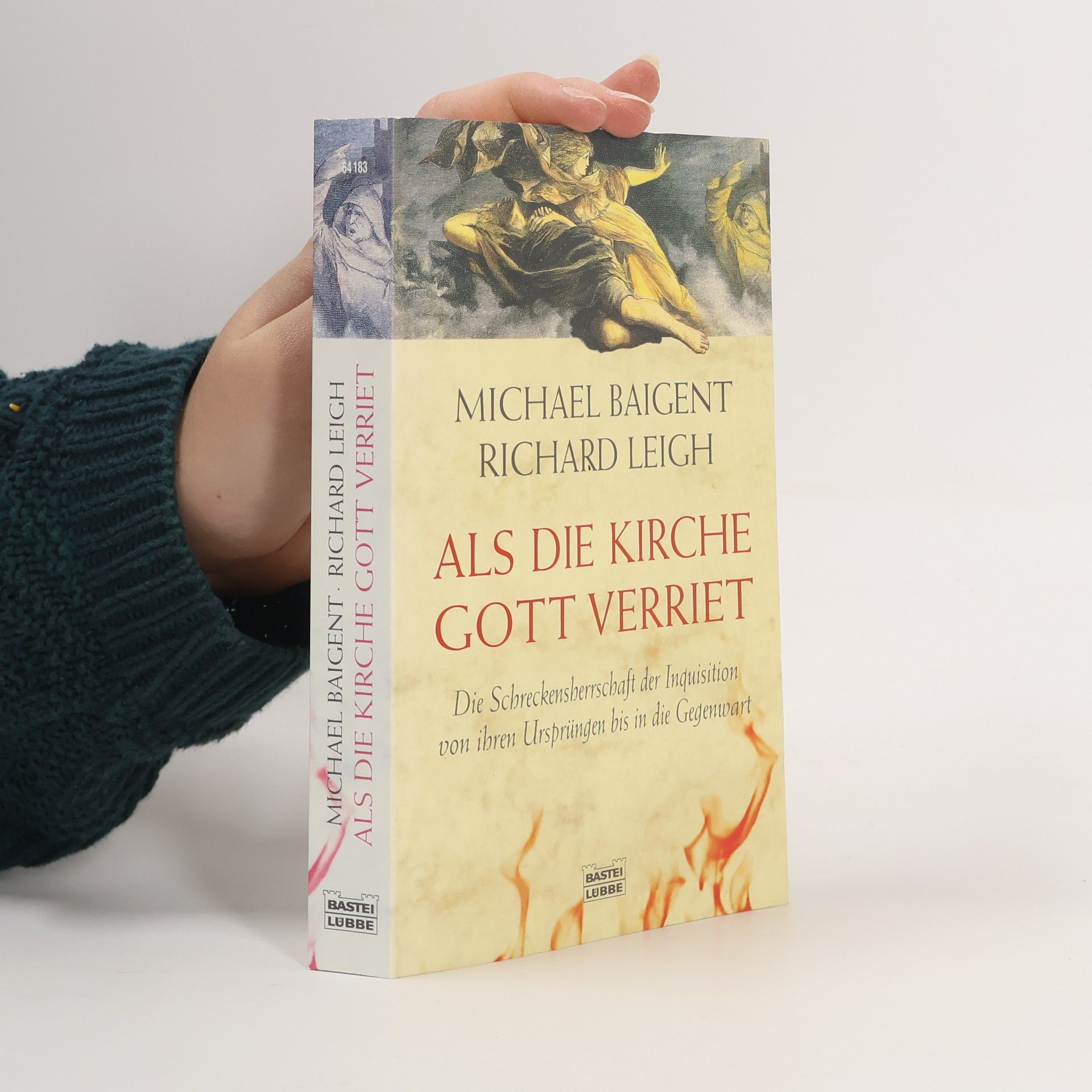 Michael Baigent Als die Kirche Gott verriet