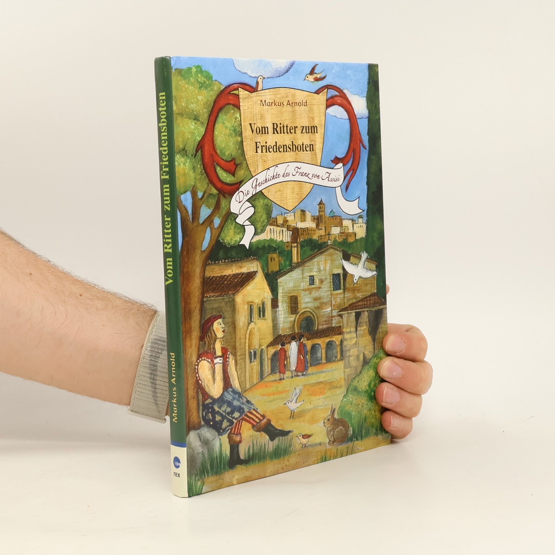 Vom Ritter zum Friedensboten