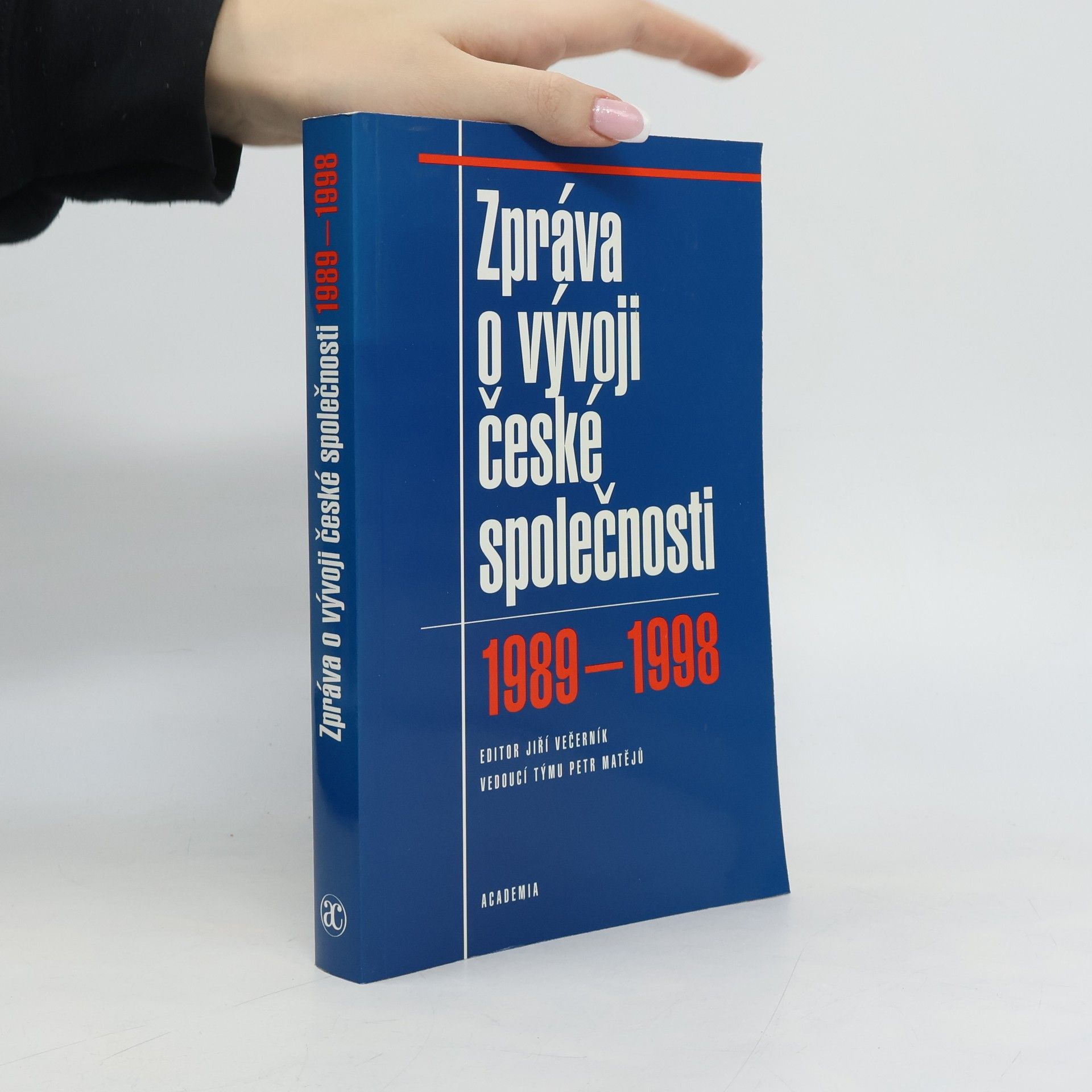 Petr Matějů Zpráva o vývoji české společnosti 1989-1998