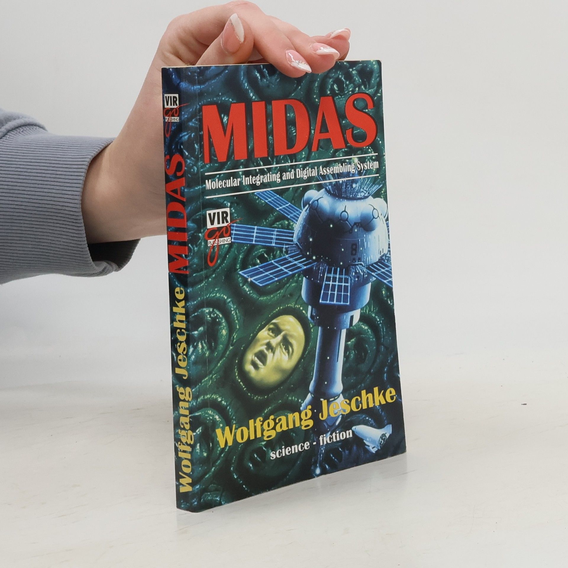 Wolfgang Jeschke Midas, aneb, Vzkříšení těla