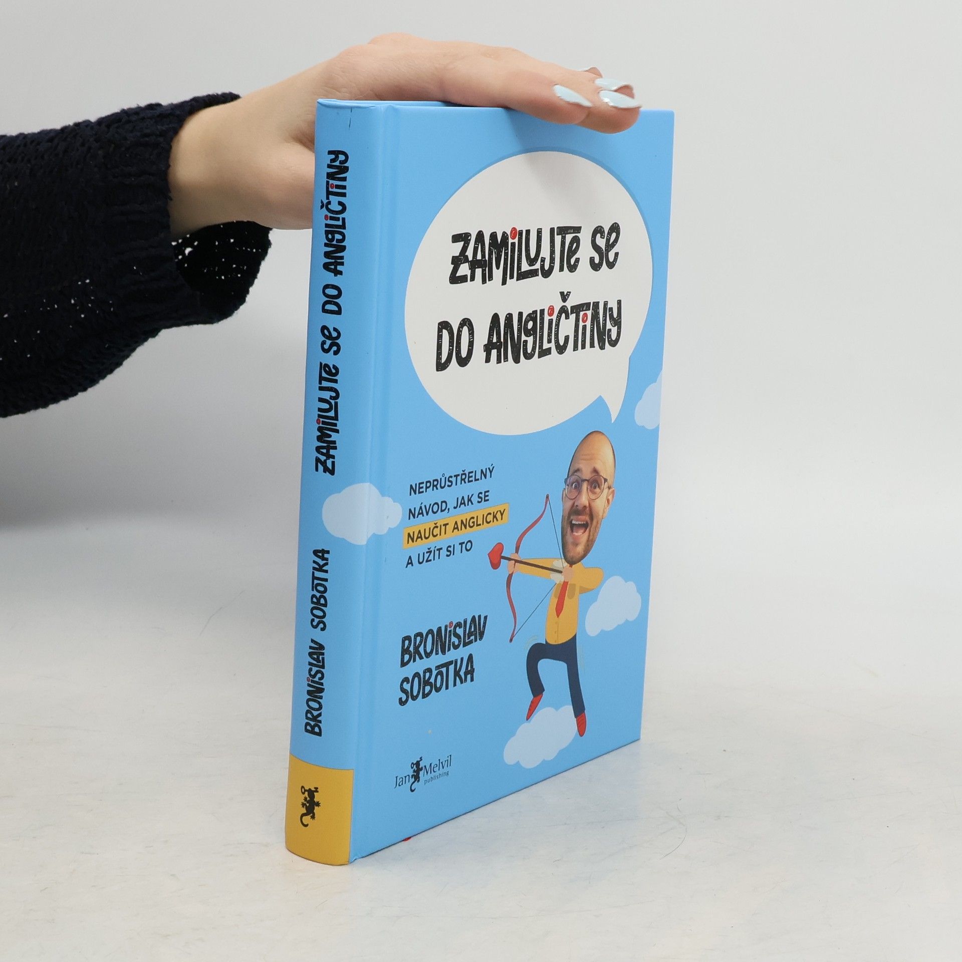 Zamilujte se do angličtiny. Neprůstřelný návod, jak se naučit anglicky a užít si to