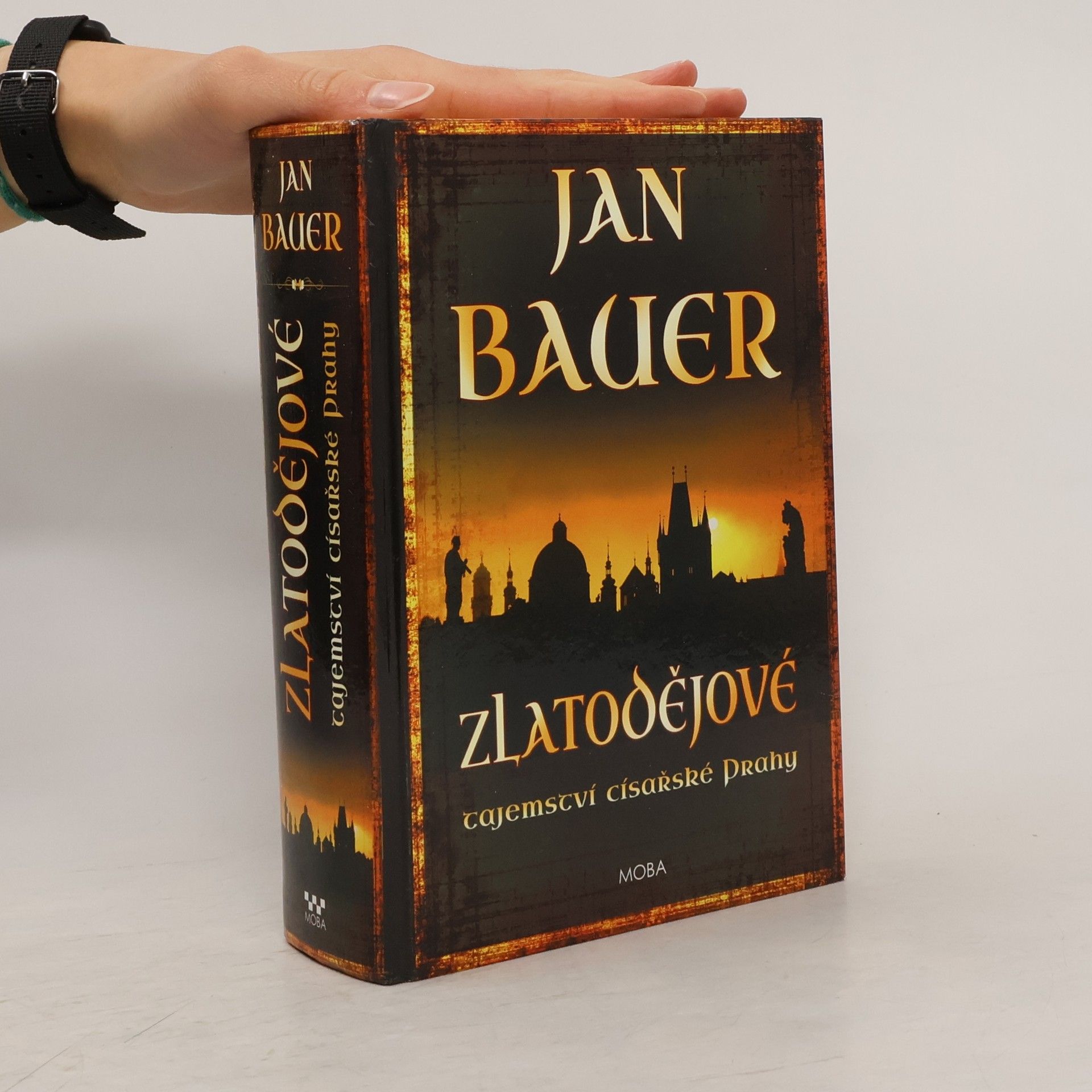 Jan Bauer Zlatodějové : tajemství císařské Prahy