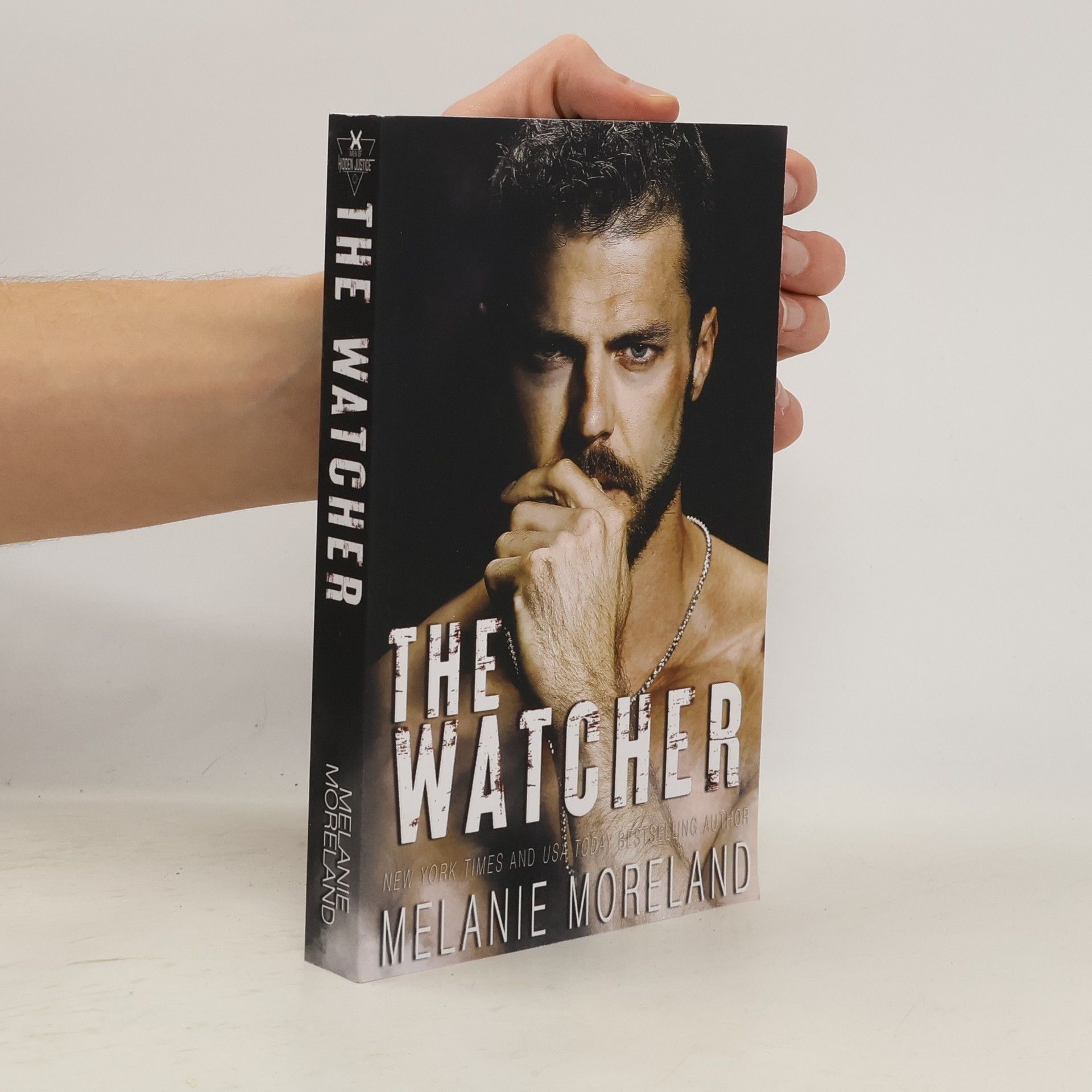 Melanie Moreland Men of Hidden Justice - 4: The Watcher