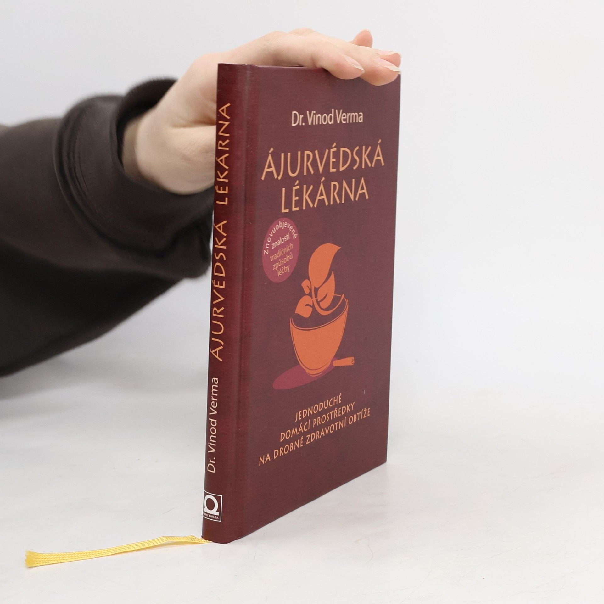 Vinod Verma Ájurvédská lékárna : jednoduché domácí prostředky na drobné zdravotní obtíže