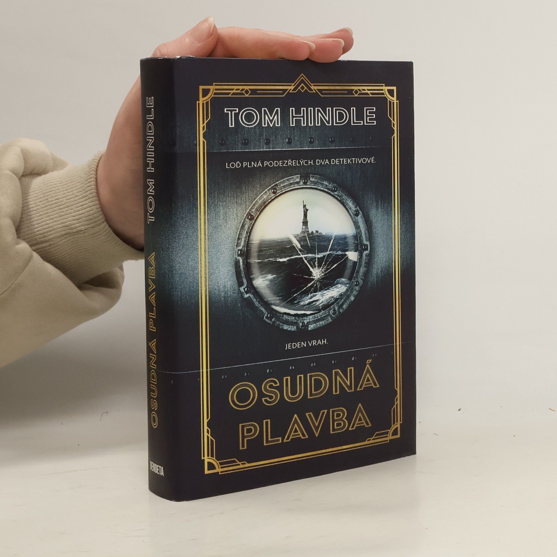 Tom Hindle Osudná plavba