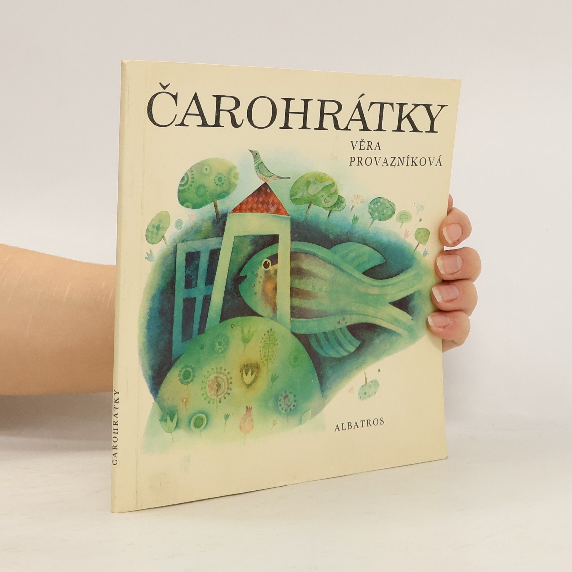 Věra Provazníková Čarohrátky