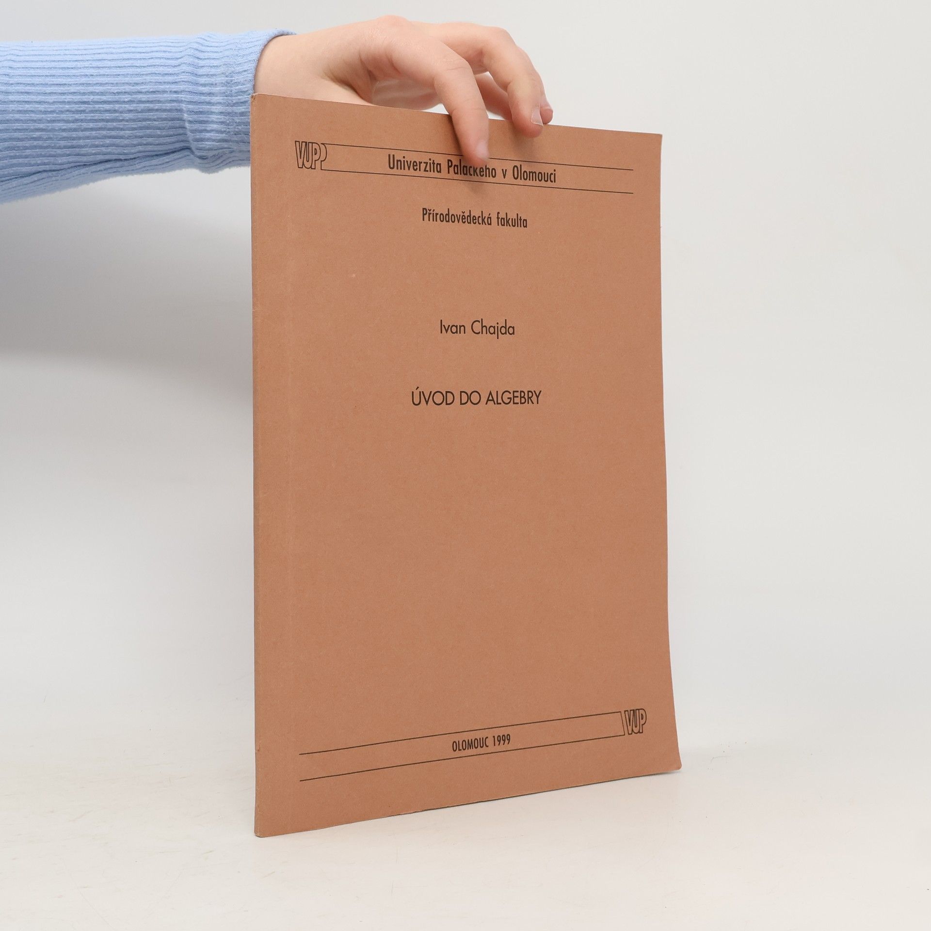 Ivan Chajda Úvod do algebry