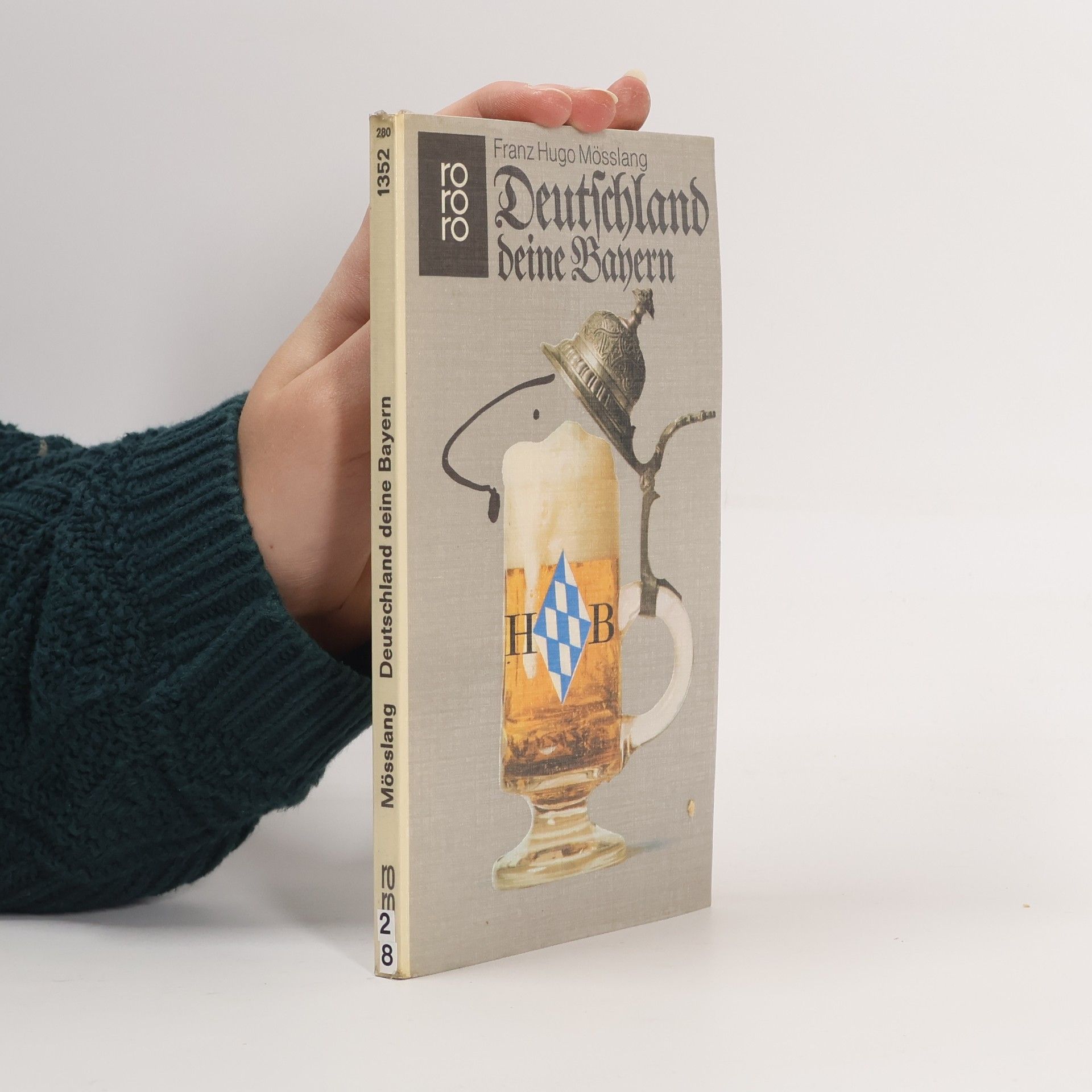 Franz Hugo Mösslang Deutschland, deine Bayern