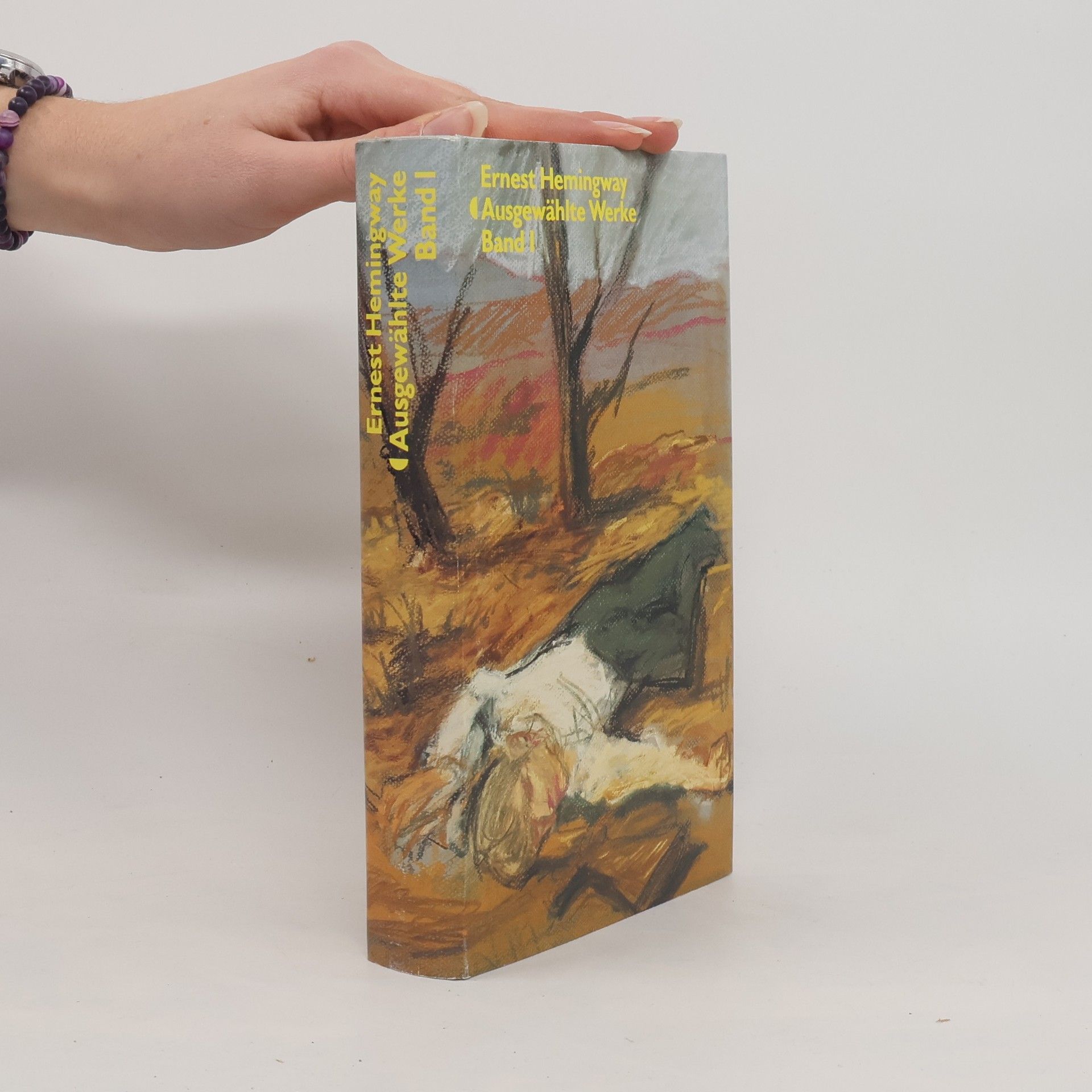 Ernest Hemingway Ausgewählte werke Band 1.