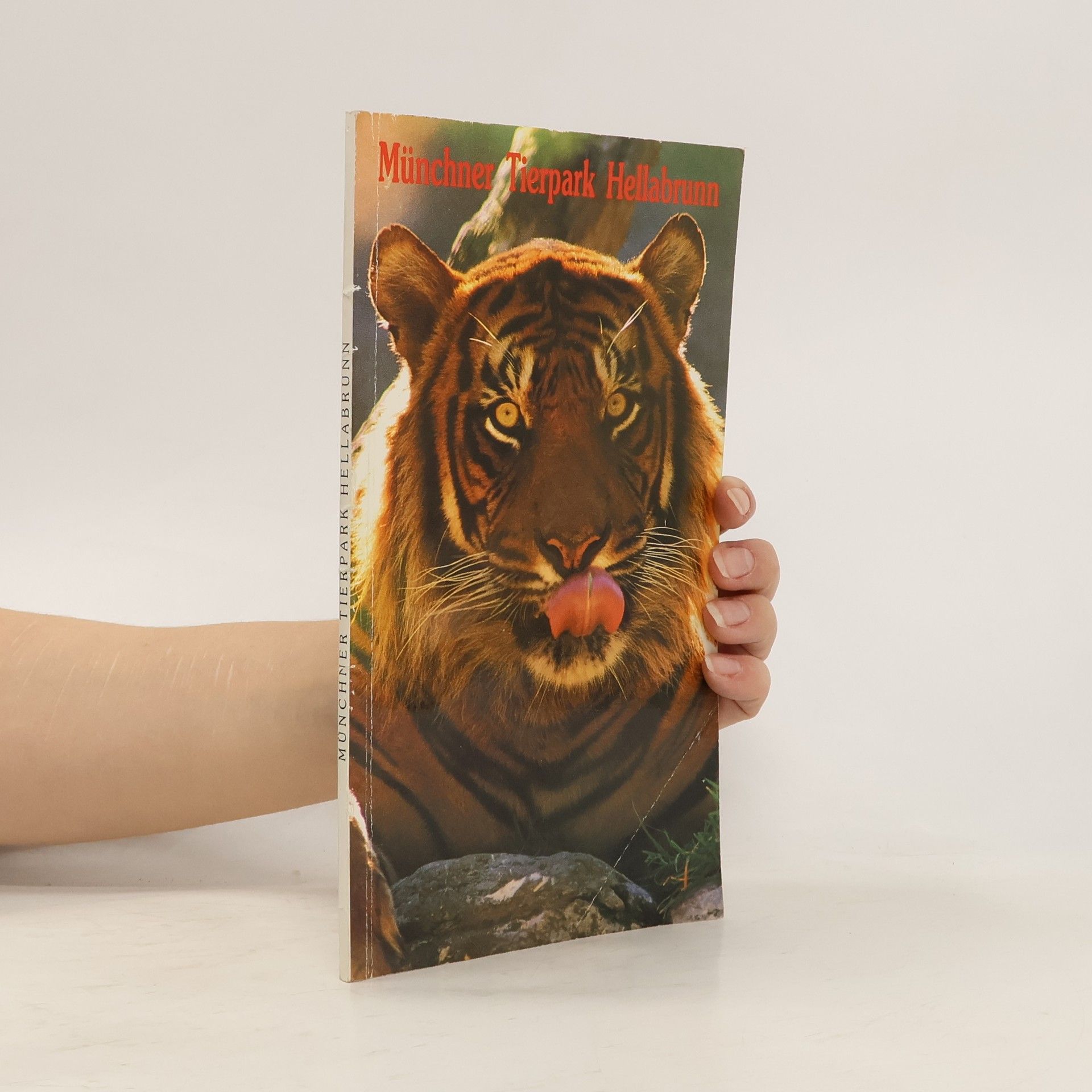 Collectif d'auteurs Münchner Tierpark Hellabrunn