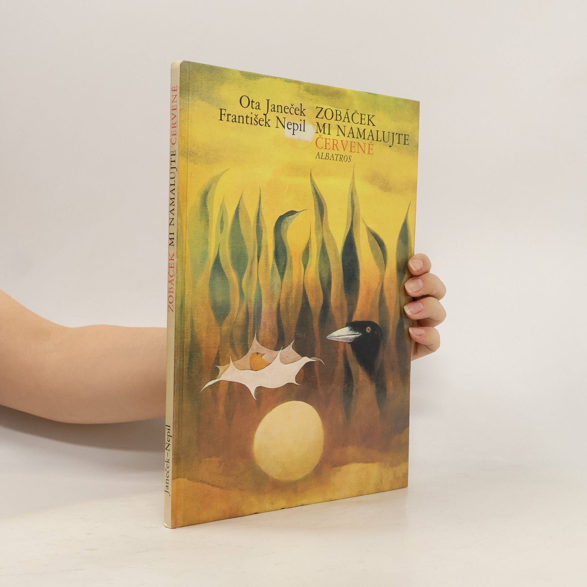 František Nepil Zobáček mi namalujte červeně