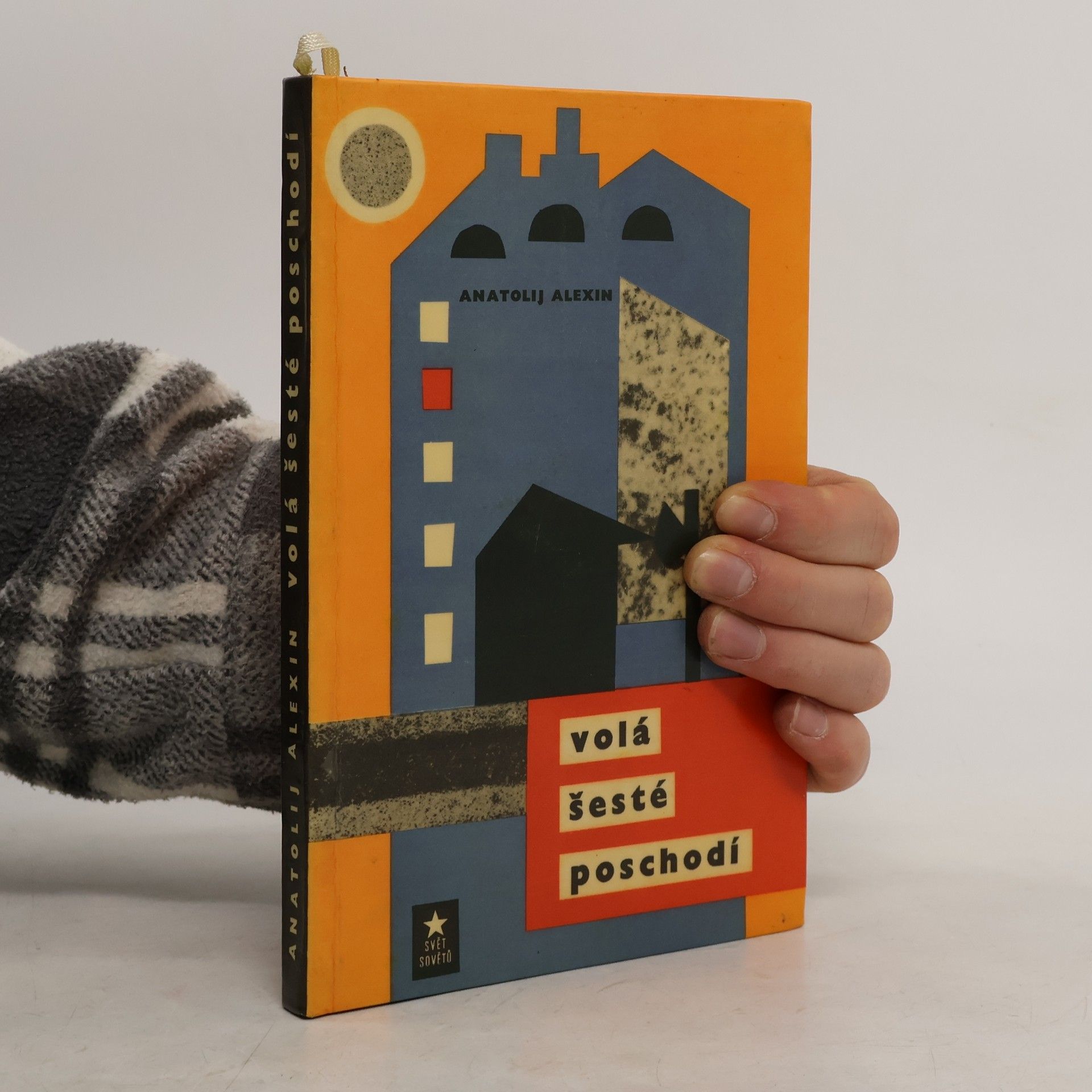 Anatolij Aleksin Volá šesté poschodí