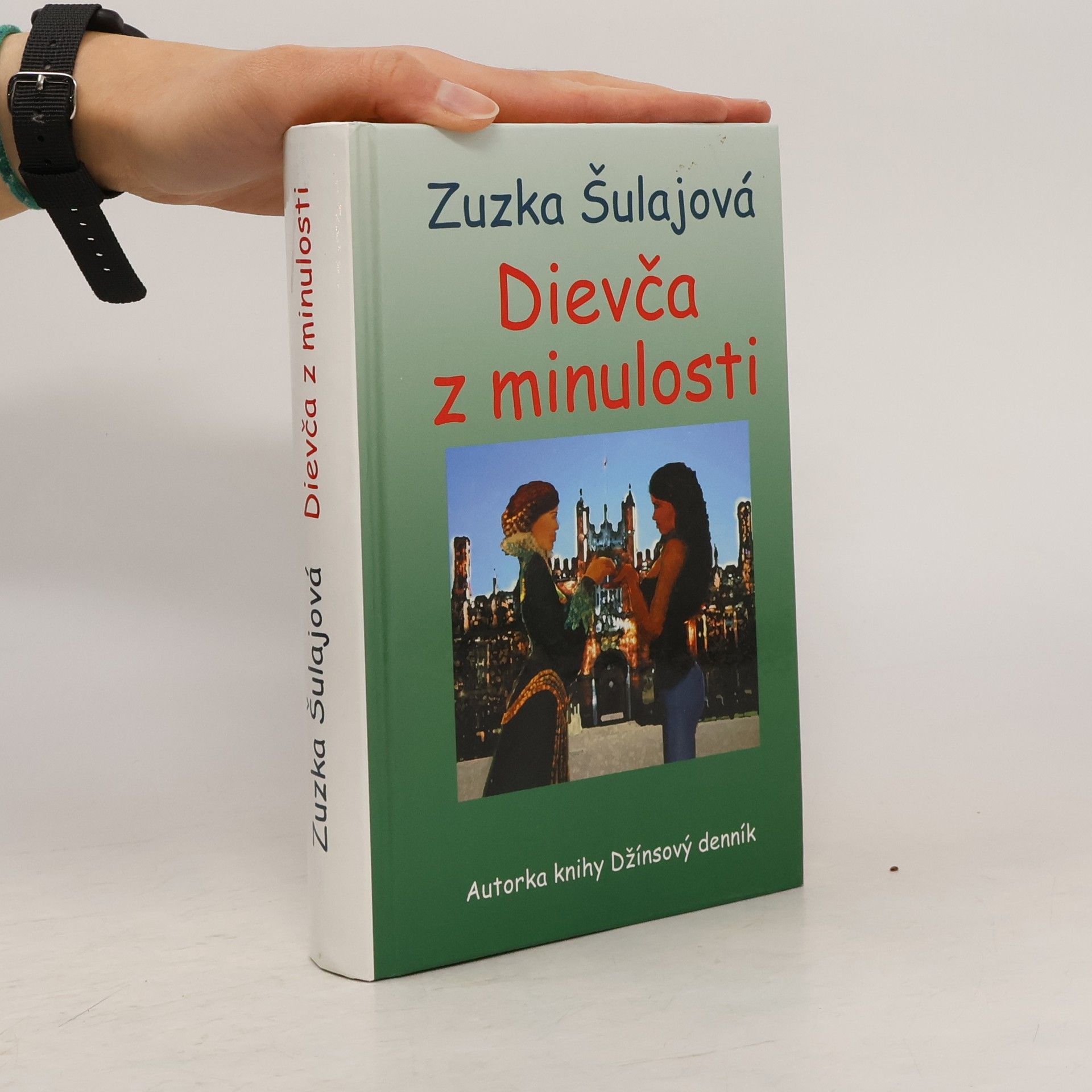 Zuzana Šulajová Dievča z minulosti