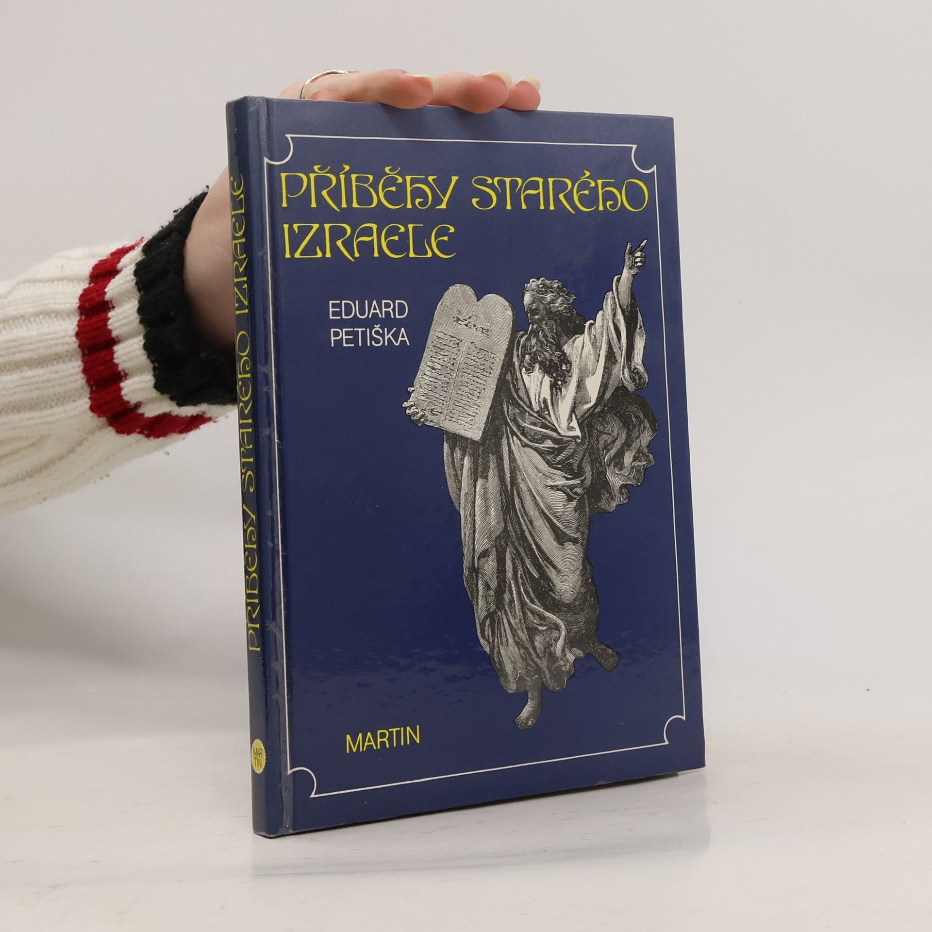 Eduard Petiška Příběhy starého Izraele