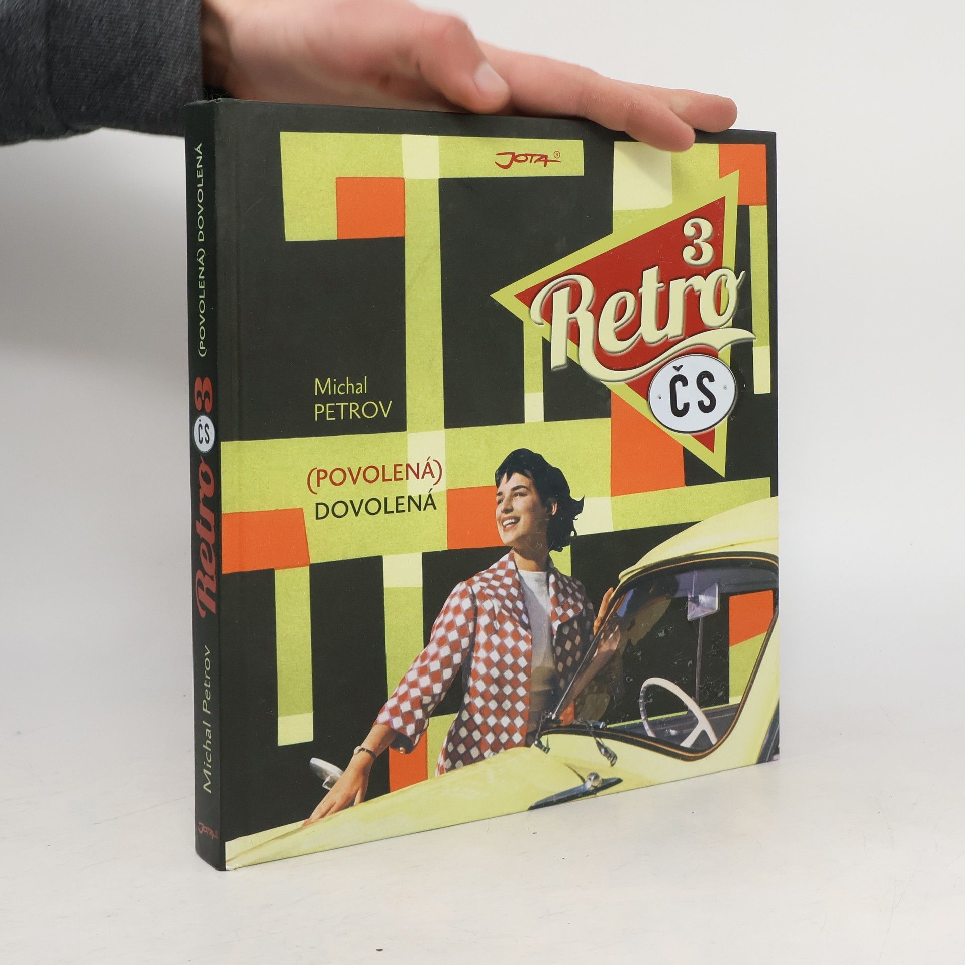 Michal Petrov Retro ČS. 3, (Povolená) dovolená