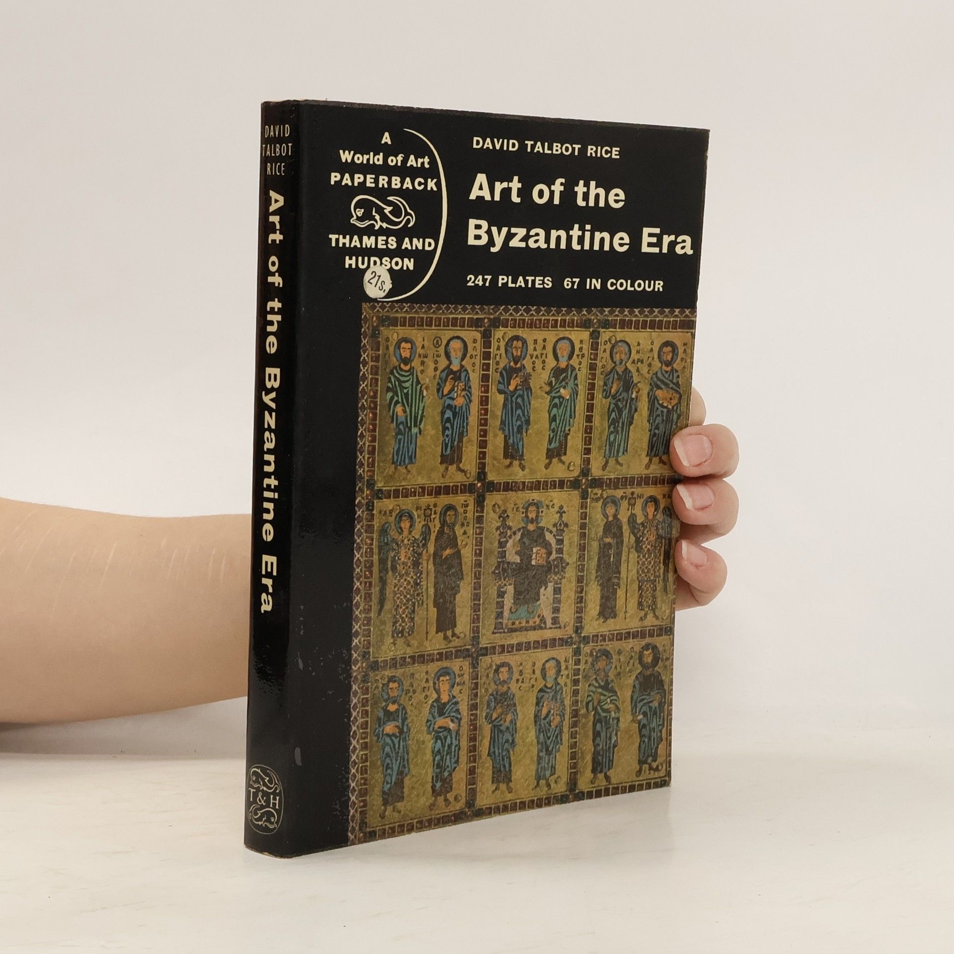 David Talbot Rice Art of the Byzantine Era