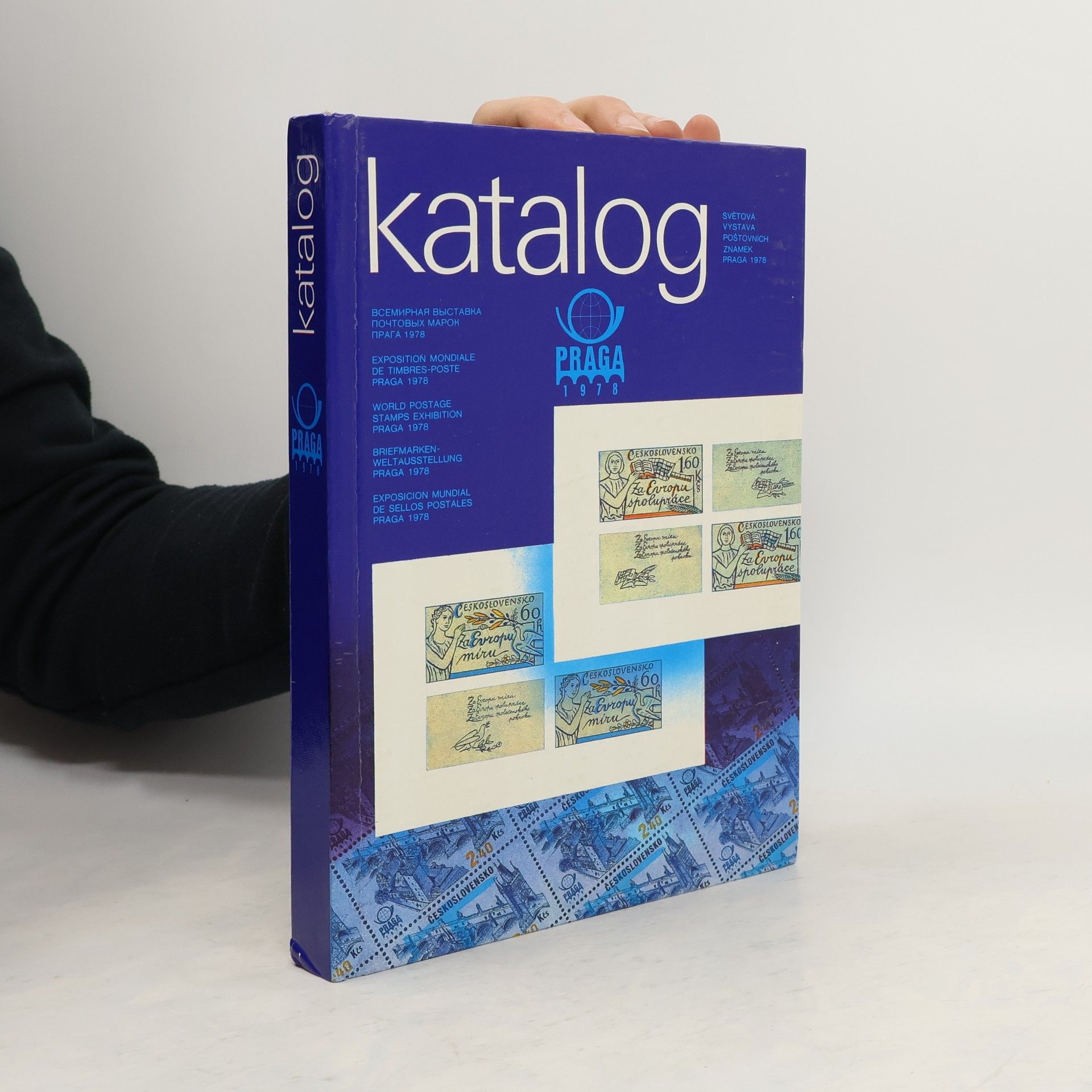 Katalog. Světová výstava poštovních známek Praga 1978