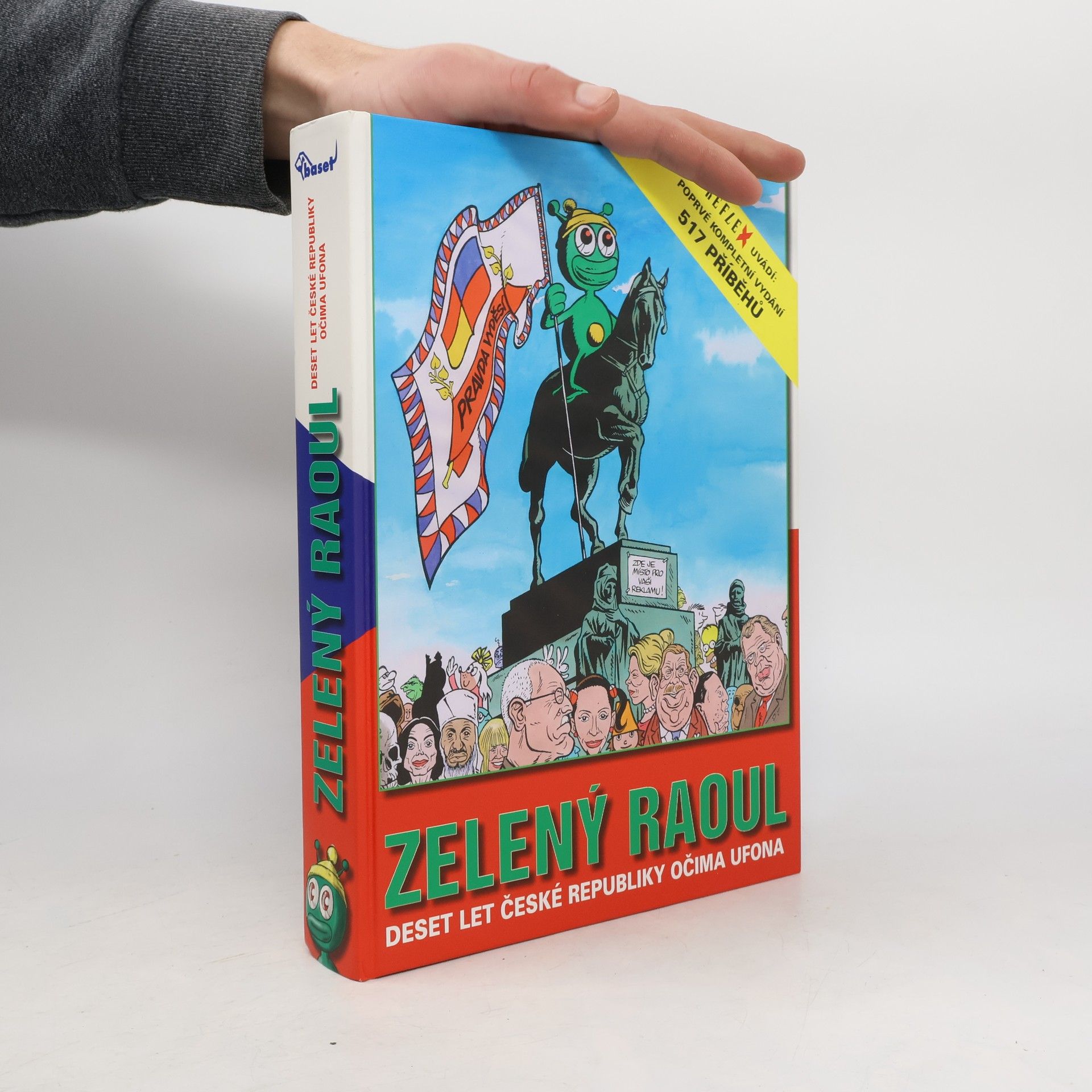 Zelený Raoul: Nekonečný příběh České republiky očima ufona: Původní comix