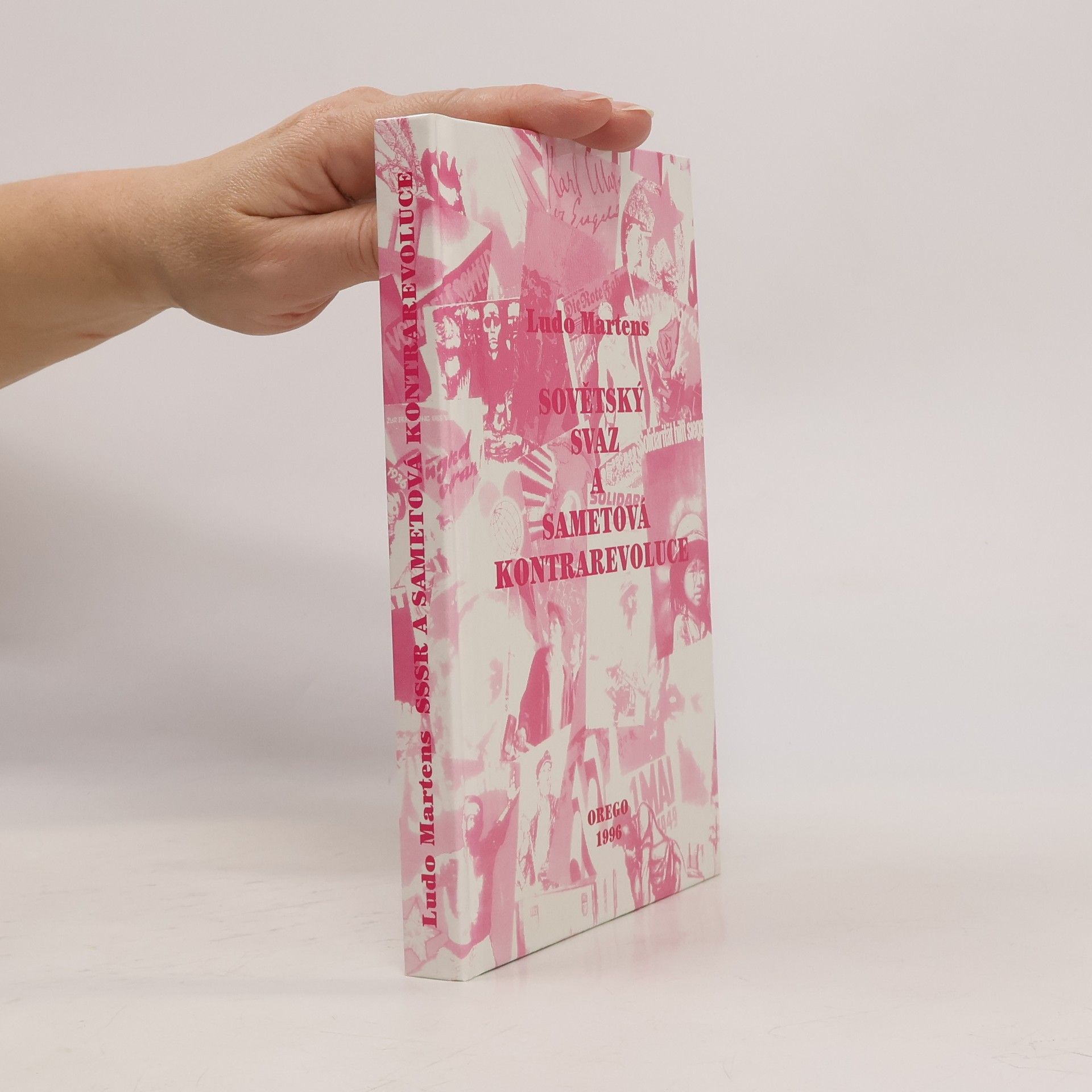 Ludo Martens Sovětský svaz a sametová kontrarevoluce