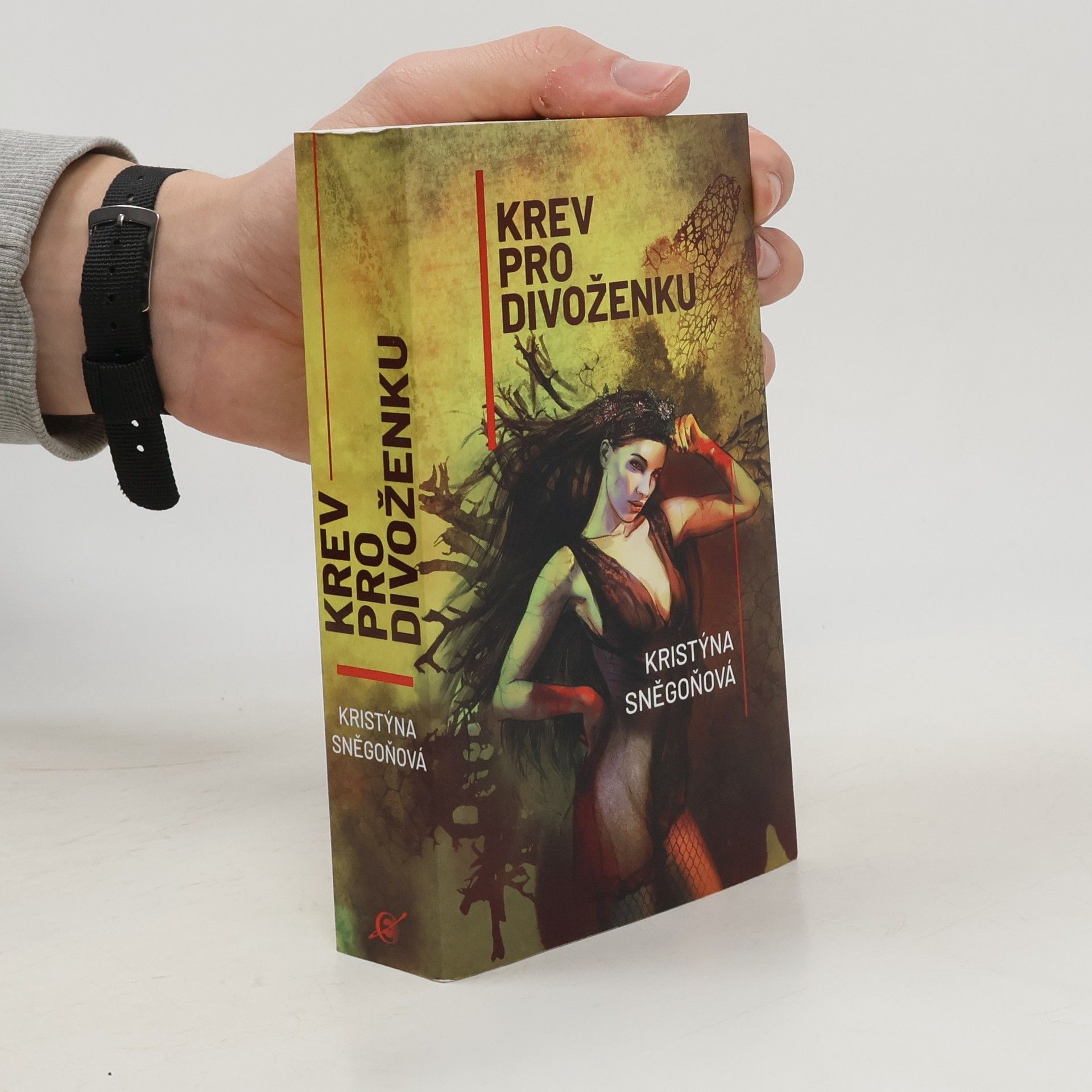 Kristýna Sněgoňová Krev pro divoženku