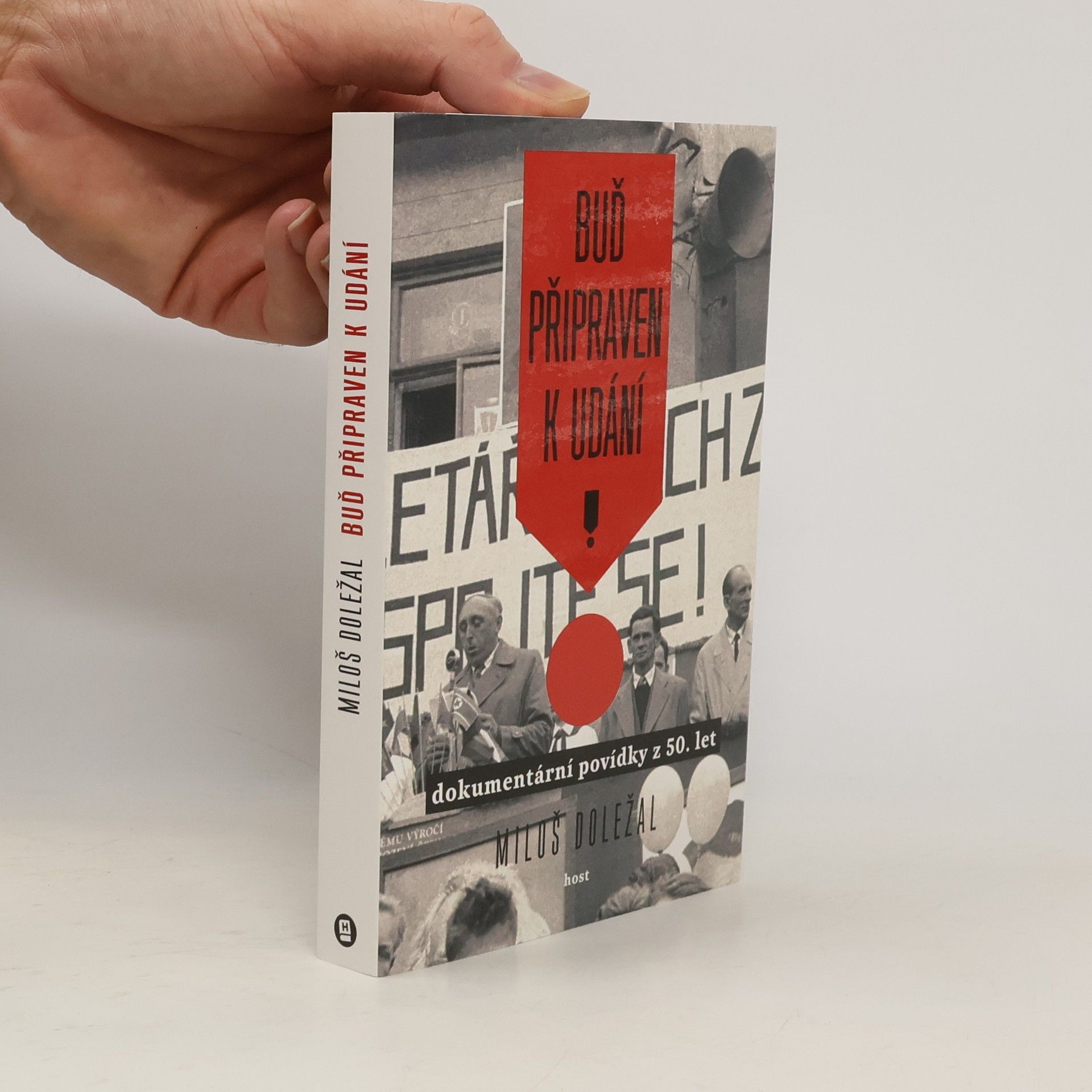 Miloš Doležal Buď připraven k udání
